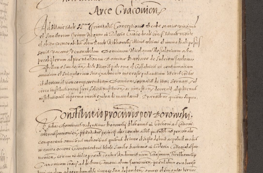 Zdjęcie nr 569 dla obiektu archiwalnego: Acta actorum causarum obligationum institutionum decretorum constitutionum quietationum resignationum cissionum et atiaru obsernationum tam indiciariarum quam extra indiciariarum coram Admodum Reverendo Domino Joanne Zerzynski Canonico Vicario in Spiritualibus et Officiali generali Cracoviensis ad Annum Domini Millesimum Sextentissimum Vigesimum Indictione tertia Pontificatus SSmi D. N. D. Pauli Divina pronidentia Papae V. foeliciter moderni anno ipsins subfelici regimine Diocesis Cracoviensis Illustrissimi ac Reverendissimi D. N. D. Martini Szyszkowski Deigratia Episcopus Cracoviensis Ducis Severiensis in continuantur.
