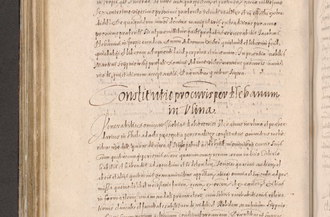 Zdjęcie nr 560 dla obiektu archiwalnego: Acta actorum causarum obligationum institutionum decretorum constitutionum quietationum resignationum cissionum et atiaru obsernationum tam indiciariarum quam extra indiciariarum coram Admodum Reverendo Domino Joanne Zerzynski Canonico Vicario in Spiritualibus et Officiali generali Cracoviensis ad Annum Domini Millesimum Sextentissimum Vigesimum Indictione tertia Pontificatus SSmi D. N. D. Pauli Divina pronidentia Papae V. foeliciter moderni anno ipsins subfelici regimine Diocesis Cracoviensis Illustrissimi ac Reverendissimi D. N. D. Martini Szyszkowski Deigratia Episcopus Cracoviensis Ducis Severiensis in continuantur.