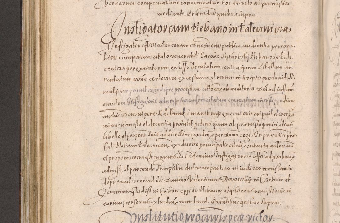 Zdjęcie nr 544 dla obiektu archiwalnego: Acta actorum causarum obligationum institutionum decretorum constitutionum quietationum resignationum cissionum et atiaru obsernationum tam indiciariarum quam extra indiciariarum coram Admodum Reverendo Domino Joanne Zerzynski Canonico Vicario in Spiritualibus et Officiali generali Cracoviensis ad Annum Domini Millesimum Sextentissimum Vigesimum Indictione tertia Pontificatus SSmi D. N. D. Pauli Divina pronidentia Papae V. foeliciter moderni anno ipsins subfelici regimine Diocesis Cracoviensis Illustrissimi ac Reverendissimi D. N. D. Martini Szyszkowski Deigratia Episcopus Cracoviensis Ducis Severiensis in continuantur.