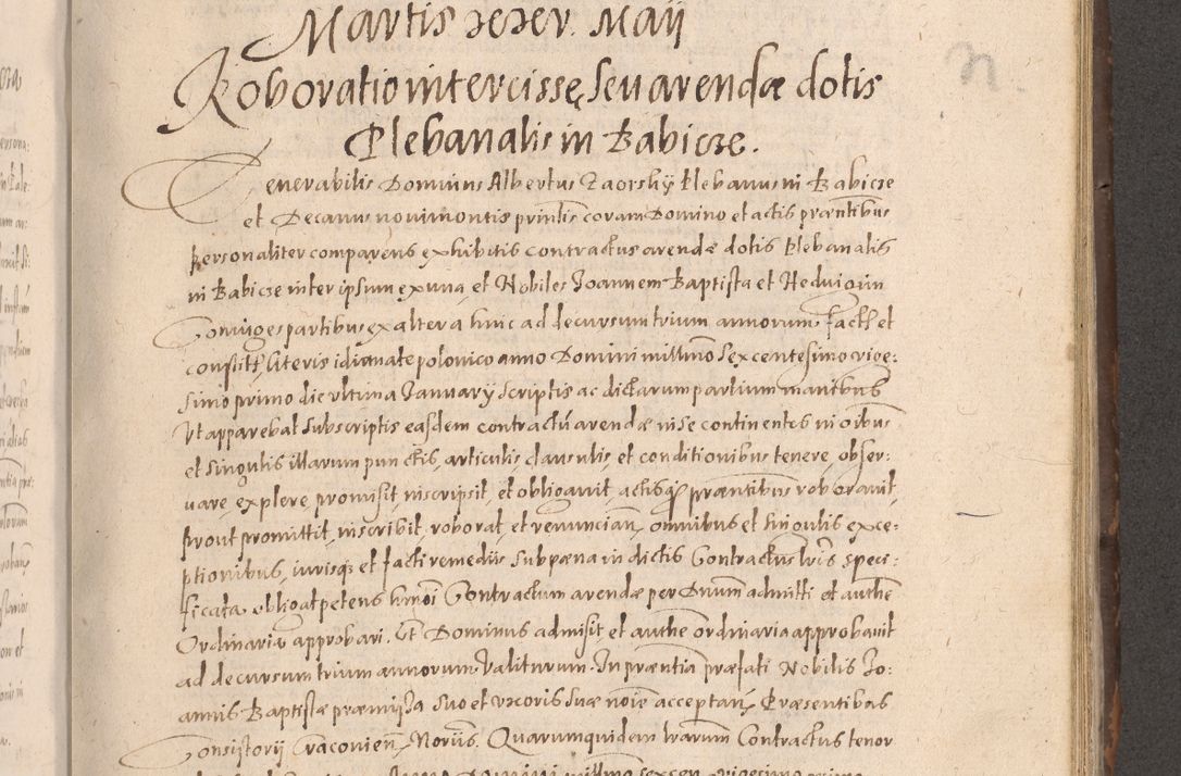 Zdjęcie nr 545 dla obiektu archiwalnego: Acta actorum causarum obligationum institutionum decretorum constitutionum quietationum resignationum cissionum et atiaru obsernationum tam indiciariarum quam extra indiciariarum coram Admodum Reverendo Domino Joanne Zerzynski Canonico Vicario in Spiritualibus et Officiali generali Cracoviensis ad Annum Domini Millesimum Sextentissimum Vigesimum Indictione tertia Pontificatus SSmi D. N. D. Pauli Divina pronidentia Papae V. foeliciter moderni anno ipsins subfelici regimine Diocesis Cracoviensis Illustrissimi ac Reverendissimi D. N. D. Martini Szyszkowski Deigratia Episcopus Cracoviensis Ducis Severiensis in continuantur.