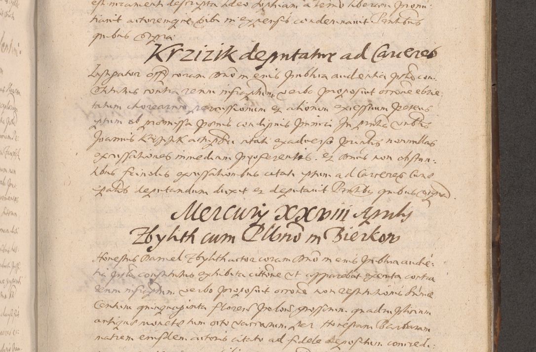 Zdjęcie nr 513 dla obiektu archiwalnego: Acta actorum causarum obligationum institutionum decretorum constitutionum quietationum resignationum cissionum et atiaru obsernationum tam indiciariarum quam extra indiciariarum coram Admodum Reverendo Domino Joanne Zerzynski Canonico Vicario in Spiritualibus et Officiali generali Cracoviensis ad Annum Domini Millesimum Sextentissimum Vigesimum Indictione tertia Pontificatus SSmi D. N. D. Pauli Divina pronidentia Papae V. foeliciter moderni anno ipsins subfelici regimine Diocesis Cracoviensis Illustrissimi ac Reverendissimi D. N. D. Martini Szyszkowski Deigratia Episcopus Cracoviensis Ducis Severiensis in continuantur.