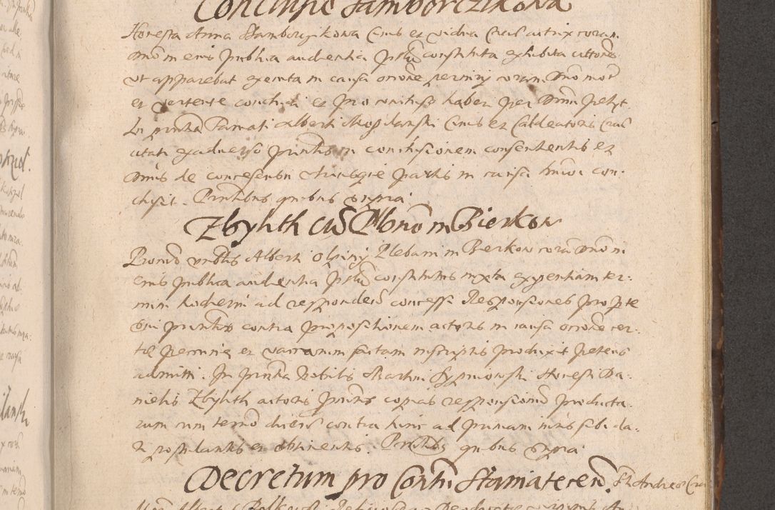 Zdjęcie nr 515 dla obiektu archiwalnego: Acta actorum causarum obligationum institutionum decretorum constitutionum quietationum resignationum cissionum et atiaru obsernationum tam indiciariarum quam extra indiciariarum coram Admodum Reverendo Domino Joanne Zerzynski Canonico Vicario in Spiritualibus et Officiali generali Cracoviensis ad Annum Domini Millesimum Sextentissimum Vigesimum Indictione tertia Pontificatus SSmi D. N. D. Pauli Divina pronidentia Papae V. foeliciter moderni anno ipsins subfelici regimine Diocesis Cracoviensis Illustrissimi ac Reverendissimi D. N. D. Martini Szyszkowski Deigratia Episcopus Cracoviensis Ducis Severiensis in continuantur.