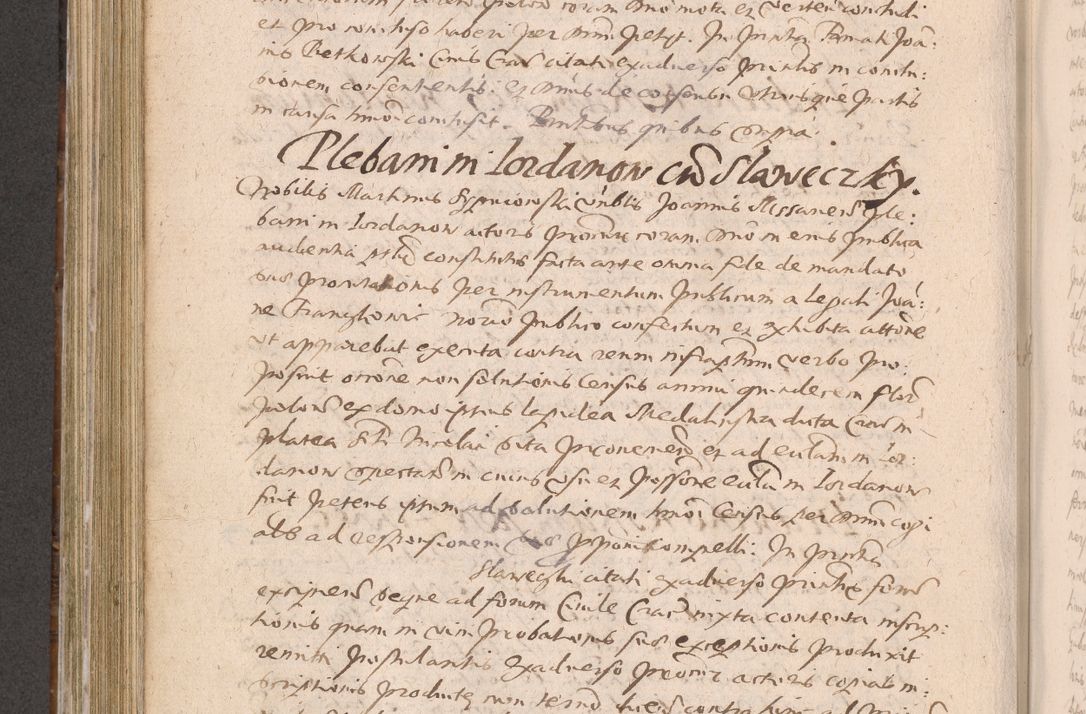 Zdjęcie nr 498 dla obiektu archiwalnego: Acta actorum causarum obligationum institutionum decretorum constitutionum quietationum resignationum cissionum et atiaru obsernationum tam indiciariarum quam extra indiciariarum coram Admodum Reverendo Domino Joanne Zerzynski Canonico Vicario in Spiritualibus et Officiali generali Cracoviensis ad Annum Domini Millesimum Sextentissimum Vigesimum Indictione tertia Pontificatus SSmi D. N. D. Pauli Divina pronidentia Papae V. foeliciter moderni anno ipsins subfelici regimine Diocesis Cracoviensis Illustrissimi ac Reverendissimi D. N. D. Martini Szyszkowski Deigratia Episcopus Cracoviensis Ducis Severiensis in continuantur.