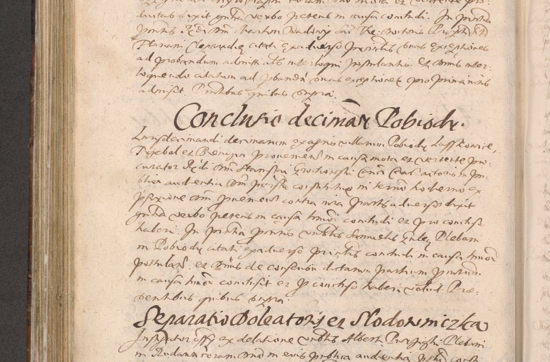 Zdjęcie nr 490 dla obiektu archiwalnego: Acta actorum causarum obligationum institutionum decretorum constitutionum quietationum resignationum cissionum et atiaru obsernationum tam indiciariarum quam extra indiciariarum coram Admodum Reverendo Domino Joanne Zerzynski Canonico Vicario in Spiritualibus et Officiali generali Cracoviensis ad Annum Domini Millesimum Sextentissimum Vigesimum Indictione tertia Pontificatus SSmi D. N. D. Pauli Divina pronidentia Papae V. foeliciter moderni anno ipsins subfelici regimine Diocesis Cracoviensis Illustrissimi ac Reverendissimi D. N. D. Martini Szyszkowski Deigratia Episcopus Cracoviensis Ducis Severiensis in continuantur.