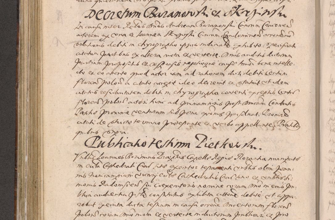 Zdjęcie nr 472 dla obiektu archiwalnego: Acta actorum causarum obligationum institutionum decretorum constitutionum quietationum resignationum cissionum et atiaru obsernationum tam indiciariarum quam extra indiciariarum coram Admodum Reverendo Domino Joanne Zerzynski Canonico Vicario in Spiritualibus et Officiali generali Cracoviensis ad Annum Domini Millesimum Sextentissimum Vigesimum Indictione tertia Pontificatus SSmi D. N. D. Pauli Divina pronidentia Papae V. foeliciter moderni anno ipsins subfelici regimine Diocesis Cracoviensis Illustrissimi ac Reverendissimi D. N. D. Martini Szyszkowski Deigratia Episcopus Cracoviensis Ducis Severiensis in continuantur.