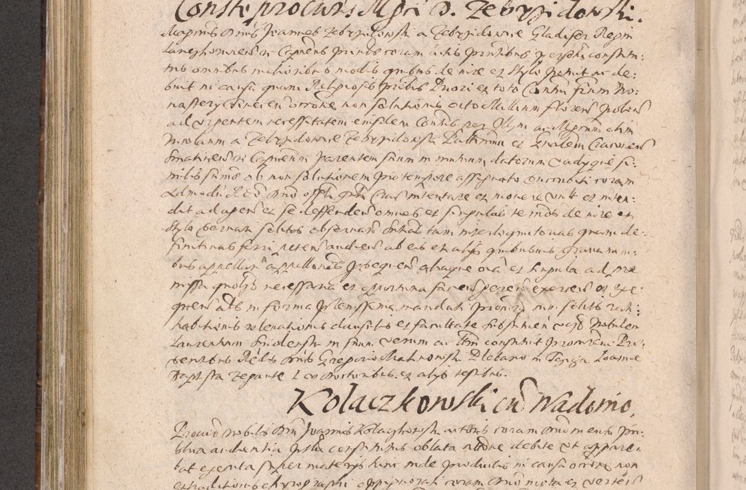 Zdjęcie nr 430 dla obiektu archiwalnego: Acta actorum causarum obligationum institutionum decretorum constitutionum quietationum resignationum cissionum et atiaru obsernationum tam indiciariarum quam extra indiciariarum coram Admodum Reverendo Domino Joanne Zerzynski Canonico Vicario in Spiritualibus et Officiali generali Cracoviensis ad Annum Domini Millesimum Sextentissimum Vigesimum Indictione tertia Pontificatus SSmi D. N. D. Pauli Divina pronidentia Papae V. foeliciter moderni anno ipsins subfelici regimine Diocesis Cracoviensis Illustrissimi ac Reverendissimi D. N. D. Martini Szyszkowski Deigratia Episcopus Cracoviensis Ducis Severiensis in continuantur.
