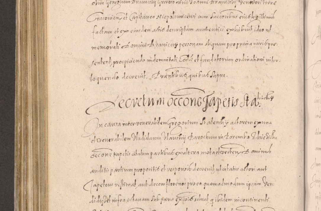 Zdjęcie nr 800 dla obiektu archiwalnego: Acta actorum causarum obligationum institutionum decretorum constitutionum quietationum resignationum cissionum et atiaru obsernationum tam indiciariarum quam extra indiciariarum coram Admodum Reverendo Domino Joanne Zerzynski Canonico Vicario in Spiritualibus et Officiali generali Cracoviensis ad Annum Domini Millesimum Sextentissimum Vigesimum Indictione tertia Pontificatus SSmi D. N. D. Pauli Divina pronidentia Papae V. foeliciter moderni anno ipsins subfelici regimine Diocesis Cracoviensis Illustrissimi ac Reverendissimi D. N. D. Martini Szyszkowski Deigratia Episcopus Cracoviensis Ducis Severiensis in continuantur.