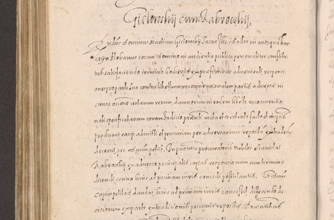 Zdjęcie nr 798 dla obiektu archiwalnego: Acta actorum causarum obligationum institutionum decretorum constitutionum quietationum resignationum cissionum et atiaru obsernationum tam indiciariarum quam extra indiciariarum coram Admodum Reverendo Domino Joanne Zerzynski Canonico Vicario in Spiritualibus et Officiali generali Cracoviensis ad Annum Domini Millesimum Sextentissimum Vigesimum Indictione tertia Pontificatus SSmi D. N. D. Pauli Divina pronidentia Papae V. foeliciter moderni anno ipsins subfelici regimine Diocesis Cracoviensis Illustrissimi ac Reverendissimi D. N. D. Martini Szyszkowski Deigratia Episcopus Cracoviensis Ducis Severiensis in continuantur.
