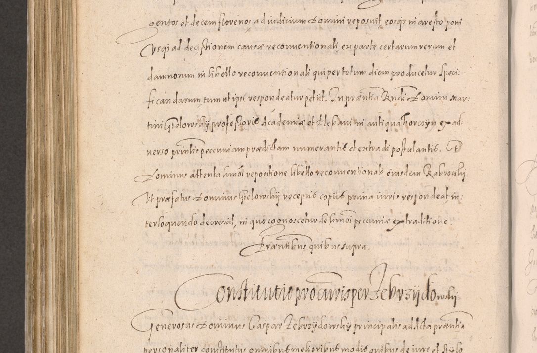 Zdjęcie nr 796 dla obiektu archiwalnego: Acta actorum causarum obligationum institutionum decretorum constitutionum quietationum resignationum cissionum et atiaru obsernationum tam indiciariarum quam extra indiciariarum coram Admodum Reverendo Domino Joanne Zerzynski Canonico Vicario in Spiritualibus et Officiali generali Cracoviensis ad Annum Domini Millesimum Sextentissimum Vigesimum Indictione tertia Pontificatus SSmi D. N. D. Pauli Divina pronidentia Papae V. foeliciter moderni anno ipsins subfelici regimine Diocesis Cracoviensis Illustrissimi ac Reverendissimi D. N. D. Martini Szyszkowski Deigratia Episcopus Cracoviensis Ducis Severiensis in continuantur.