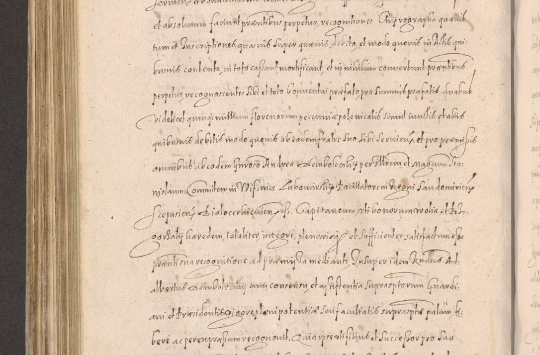 Zdjęcie nr 792 dla obiektu archiwalnego: Acta actorum causarum obligationum institutionum decretorum constitutionum quietationum resignationum cissionum et atiaru obsernationum tam indiciariarum quam extra indiciariarum coram Admodum Reverendo Domino Joanne Zerzynski Canonico Vicario in Spiritualibus et Officiali generali Cracoviensis ad Annum Domini Millesimum Sextentissimum Vigesimum Indictione tertia Pontificatus SSmi D. N. D. Pauli Divina pronidentia Papae V. foeliciter moderni anno ipsins subfelici regimine Diocesis Cracoviensis Illustrissimi ac Reverendissimi D. N. D. Martini Szyszkowski Deigratia Episcopus Cracoviensis Ducis Severiensis in continuantur.
