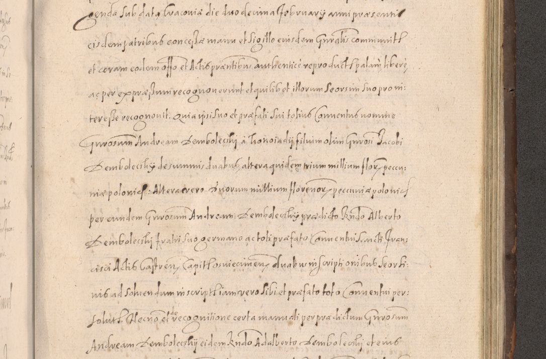 Zdjęcie nr 791 dla obiektu archiwalnego: Acta actorum causarum obligationum institutionum decretorum constitutionum quietationum resignationum cissionum et atiaru obsernationum tam indiciariarum quam extra indiciariarum coram Admodum Reverendo Domino Joanne Zerzynski Canonico Vicario in Spiritualibus et Officiali generali Cracoviensis ad Annum Domini Millesimum Sextentissimum Vigesimum Indictione tertia Pontificatus SSmi D. N. D. Pauli Divina pronidentia Papae V. foeliciter moderni anno ipsins subfelici regimine Diocesis Cracoviensis Illustrissimi ac Reverendissimi D. N. D. Martini Szyszkowski Deigratia Episcopus Cracoviensis Ducis Severiensis in continuantur.