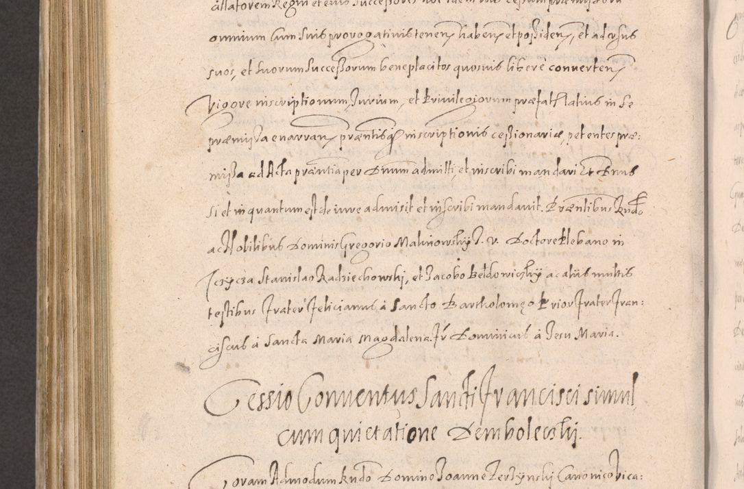 Zdjęcie nr 790 dla obiektu archiwalnego: Acta actorum causarum obligationum institutionum decretorum constitutionum quietationum resignationum cissionum et atiaru obsernationum tam indiciariarum quam extra indiciariarum coram Admodum Reverendo Domino Joanne Zerzynski Canonico Vicario in Spiritualibus et Officiali generali Cracoviensis ad Annum Domini Millesimum Sextentissimum Vigesimum Indictione tertia Pontificatus SSmi D. N. D. Pauli Divina pronidentia Papae V. foeliciter moderni anno ipsins subfelici regimine Diocesis Cracoviensis Illustrissimi ac Reverendissimi D. N. D. Martini Szyszkowski Deigratia Episcopus Cracoviensis Ducis Severiensis in continuantur.