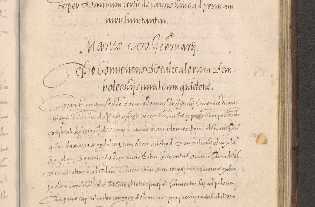 Zdjęcie nr 787 dla obiektu archiwalnego: Acta actorum causarum obligationum institutionum decretorum constitutionum quietationum resignationum cissionum et atiaru obsernationum tam indiciariarum quam extra indiciariarum coram Admodum Reverendo Domino Joanne Zerzynski Canonico Vicario in Spiritualibus et Officiali generali Cracoviensis ad Annum Domini Millesimum Sextentissimum Vigesimum Indictione tertia Pontificatus SSmi D. N. D. Pauli Divina pronidentia Papae V. foeliciter moderni anno ipsins subfelici regimine Diocesis Cracoviensis Illustrissimi ac Reverendissimi D. N. D. Martini Szyszkowski Deigratia Episcopus Cracoviensis Ducis Severiensis in continuantur.