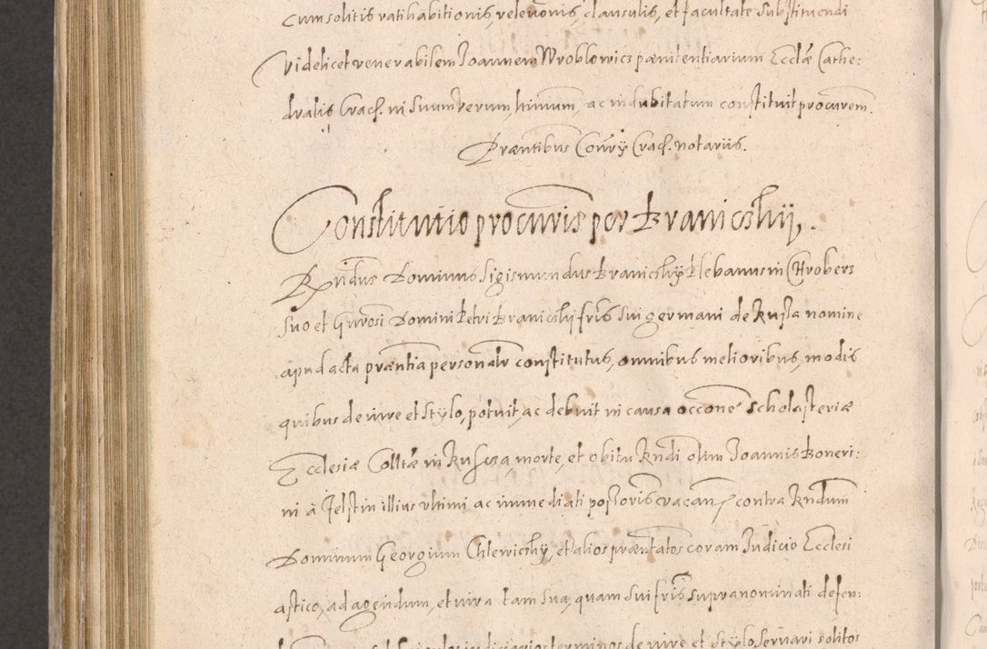 Zdjęcie nr 786 dla obiektu archiwalnego: Acta actorum causarum obligationum institutionum decretorum constitutionum quietationum resignationum cissionum et atiaru obsernationum tam indiciariarum quam extra indiciariarum coram Admodum Reverendo Domino Joanne Zerzynski Canonico Vicario in Spiritualibus et Officiali generali Cracoviensis ad Annum Domini Millesimum Sextentissimum Vigesimum Indictione tertia Pontificatus SSmi D. N. D. Pauli Divina pronidentia Papae V. foeliciter moderni anno ipsins subfelici regimine Diocesis Cracoviensis Illustrissimi ac Reverendissimi D. N. D. Martini Szyszkowski Deigratia Episcopus Cracoviensis Ducis Severiensis in continuantur.