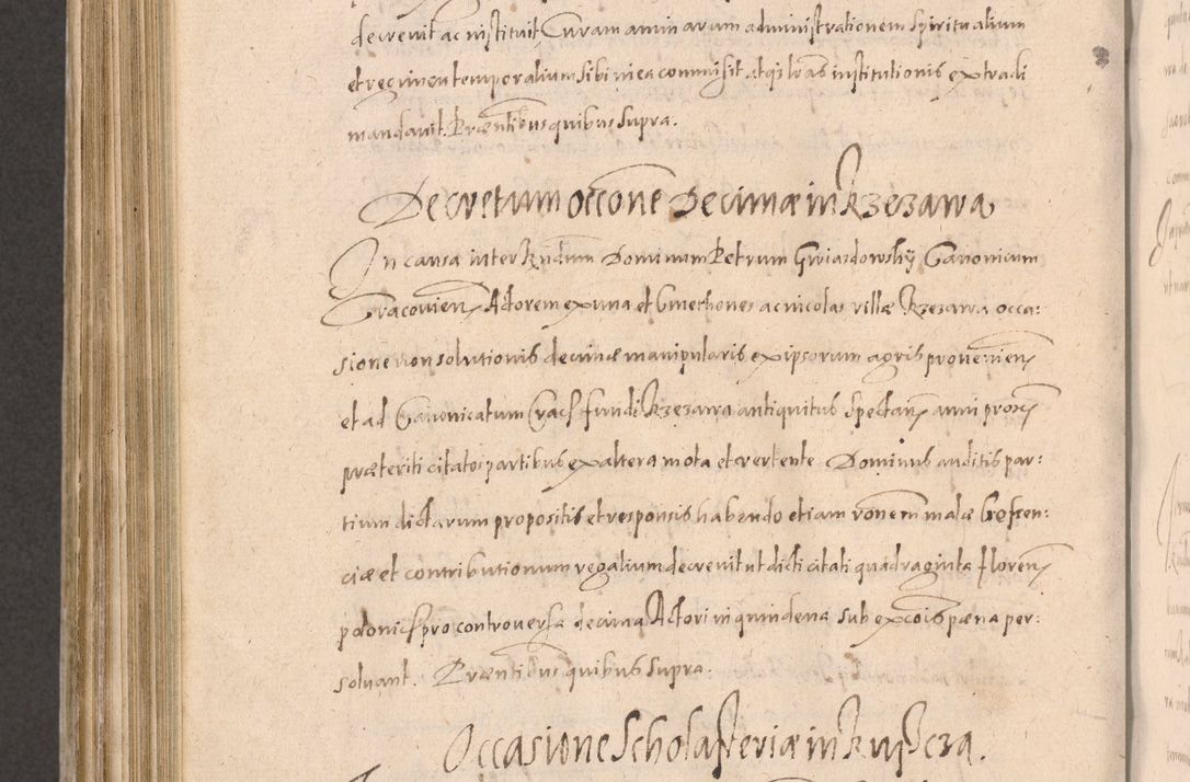 Zdjęcie nr 780 dla obiektu archiwalnego: Acta actorum causarum obligationum institutionum decretorum constitutionum quietationum resignationum cissionum et atiaru obsernationum tam indiciariarum quam extra indiciariarum coram Admodum Reverendo Domino Joanne Zerzynski Canonico Vicario in Spiritualibus et Officiali generali Cracoviensis ad Annum Domini Millesimum Sextentissimum Vigesimum Indictione tertia Pontificatus SSmi D. N. D. Pauli Divina pronidentia Papae V. foeliciter moderni anno ipsins subfelici regimine Diocesis Cracoviensis Illustrissimi ac Reverendissimi D. N. D. Martini Szyszkowski Deigratia Episcopus Cracoviensis Ducis Severiensis in continuantur.