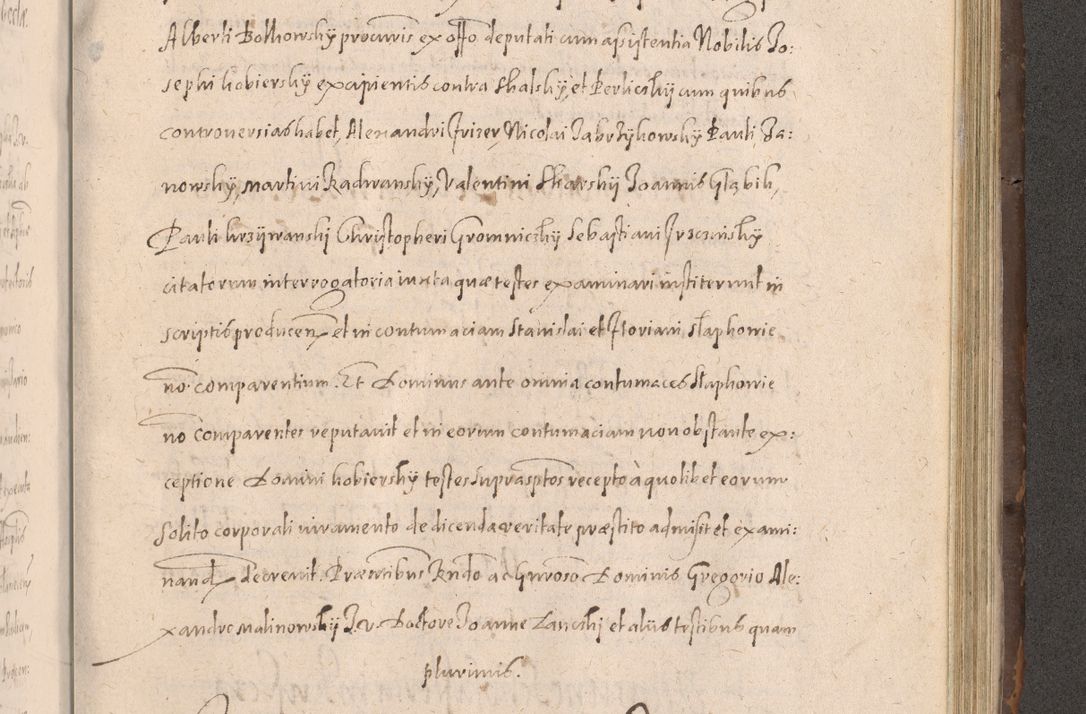 Zdjęcie nr 779 dla obiektu archiwalnego: Acta actorum causarum obligationum institutionum decretorum constitutionum quietationum resignationum cissionum et atiaru obsernationum tam indiciariarum quam extra indiciariarum coram Admodum Reverendo Domino Joanne Zerzynski Canonico Vicario in Spiritualibus et Officiali generali Cracoviensis ad Annum Domini Millesimum Sextentissimum Vigesimum Indictione tertia Pontificatus SSmi D. N. D. Pauli Divina pronidentia Papae V. foeliciter moderni anno ipsins subfelici regimine Diocesis Cracoviensis Illustrissimi ac Reverendissimi D. N. D. Martini Szyszkowski Deigratia Episcopus Cracoviensis Ducis Severiensis in continuantur.