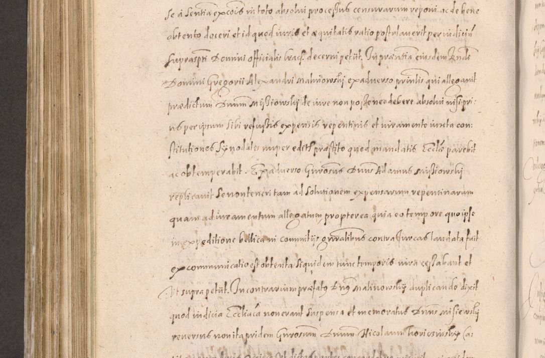 Zdjęcie nr 744 dla obiektu archiwalnego: Acta actorum causarum obligationum institutionum decretorum constitutionum quietationum resignationum cissionum et atiaru obsernationum tam indiciariarum quam extra indiciariarum coram Admodum Reverendo Domino Joanne Zerzynski Canonico Vicario in Spiritualibus et Officiali generali Cracoviensis ad Annum Domini Millesimum Sextentissimum Vigesimum Indictione tertia Pontificatus SSmi D. N. D. Pauli Divina pronidentia Papae V. foeliciter moderni anno ipsins subfelici regimine Diocesis Cracoviensis Illustrissimi ac Reverendissimi D. N. D. Martini Szyszkowski Deigratia Episcopus Cracoviensis Ducis Severiensis in continuantur.