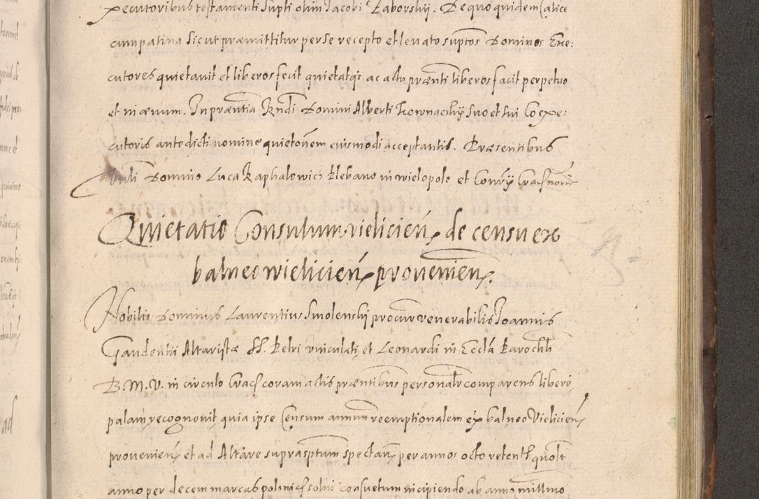 Zdjęcie nr 739 dla obiektu archiwalnego: Acta actorum causarum obligationum institutionum decretorum constitutionum quietationum resignationum cissionum et atiaru obsernationum tam indiciariarum quam extra indiciariarum coram Admodum Reverendo Domino Joanne Zerzynski Canonico Vicario in Spiritualibus et Officiali generali Cracoviensis ad Annum Domini Millesimum Sextentissimum Vigesimum Indictione tertia Pontificatus SSmi D. N. D. Pauli Divina pronidentia Papae V. foeliciter moderni anno ipsins subfelici regimine Diocesis Cracoviensis Illustrissimi ac Reverendissimi D. N. D. Martini Szyszkowski Deigratia Episcopus Cracoviensis Ducis Severiensis in continuantur.