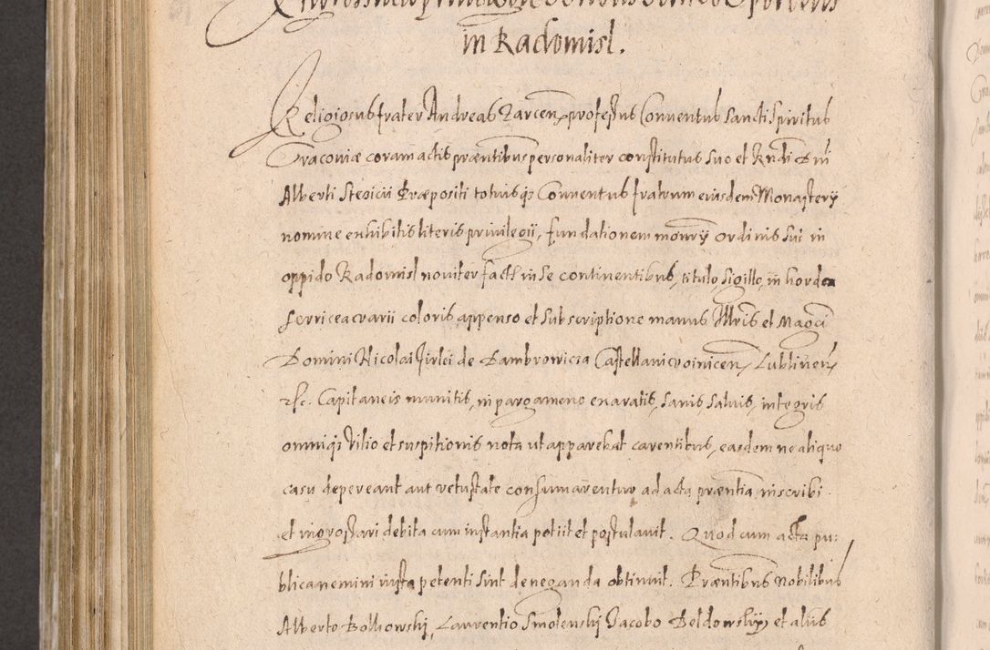 Zdjęcie nr 720 dla obiektu archiwalnego: Acta actorum causarum obligationum institutionum decretorum constitutionum quietationum resignationum cissionum et atiaru obsernationum tam indiciariarum quam extra indiciariarum coram Admodum Reverendo Domino Joanne Zerzynski Canonico Vicario in Spiritualibus et Officiali generali Cracoviensis ad Annum Domini Millesimum Sextentissimum Vigesimum Indictione tertia Pontificatus SSmi D. N. D. Pauli Divina pronidentia Papae V. foeliciter moderni anno ipsins subfelici regimine Diocesis Cracoviensis Illustrissimi ac Reverendissimi D. N. D. Martini Szyszkowski Deigratia Episcopus Cracoviensis Ducis Severiensis in continuantur.