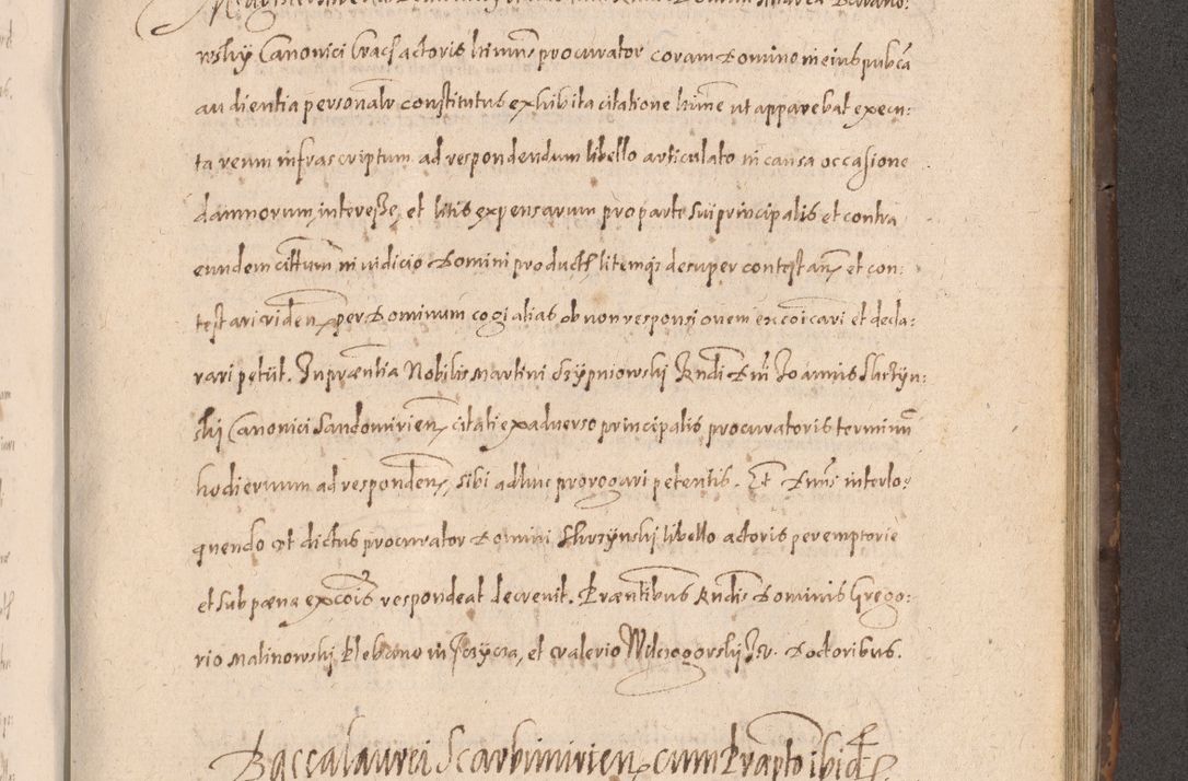 Zdjęcie nr 717 dla obiektu archiwalnego: Acta actorum causarum obligationum institutionum decretorum constitutionum quietationum resignationum cissionum et atiaru obsernationum tam indiciariarum quam extra indiciariarum coram Admodum Reverendo Domino Joanne Zerzynski Canonico Vicario in Spiritualibus et Officiali generali Cracoviensis ad Annum Domini Millesimum Sextentissimum Vigesimum Indictione tertia Pontificatus SSmi D. N. D. Pauli Divina pronidentia Papae V. foeliciter moderni anno ipsins subfelici regimine Diocesis Cracoviensis Illustrissimi ac Reverendissimi D. N. D. Martini Szyszkowski Deigratia Episcopus Cracoviensis Ducis Severiensis in continuantur.