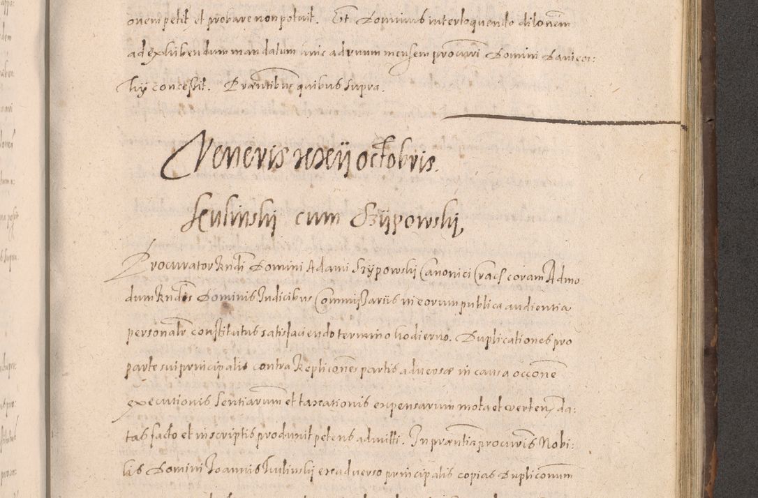Zdjęcie nr 701 dla obiektu archiwalnego: Acta actorum causarum obligationum institutionum decretorum constitutionum quietationum resignationum cissionum et atiaru obsernationum tam indiciariarum quam extra indiciariarum coram Admodum Reverendo Domino Joanne Zerzynski Canonico Vicario in Spiritualibus et Officiali generali Cracoviensis ad Annum Domini Millesimum Sextentissimum Vigesimum Indictione tertia Pontificatus SSmi D. N. D. Pauli Divina pronidentia Papae V. foeliciter moderni anno ipsins subfelici regimine Diocesis Cracoviensis Illustrissimi ac Reverendissimi D. N. D. Martini Szyszkowski Deigratia Episcopus Cracoviensis Ducis Severiensis in continuantur.