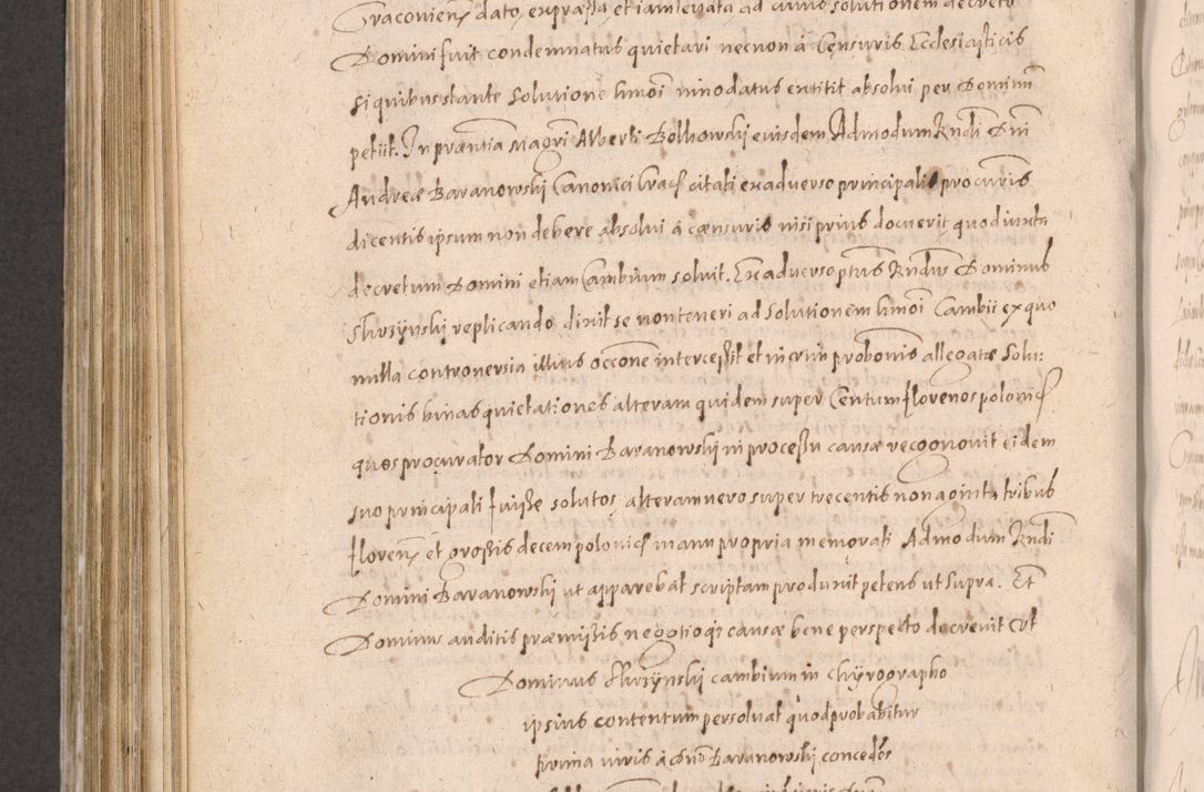 Zdjęcie nr 684 dla obiektu archiwalnego: Acta actorum causarum obligationum institutionum decretorum constitutionum quietationum resignationum cissionum et atiaru obsernationum tam indiciariarum quam extra indiciariarum coram Admodum Reverendo Domino Joanne Zerzynski Canonico Vicario in Spiritualibus et Officiali generali Cracoviensis ad Annum Domini Millesimum Sextentissimum Vigesimum Indictione tertia Pontificatus SSmi D. N. D. Pauli Divina pronidentia Papae V. foeliciter moderni anno ipsins subfelici regimine Diocesis Cracoviensis Illustrissimi ac Reverendissimi D. N. D. Martini Szyszkowski Deigratia Episcopus Cracoviensis Ducis Severiensis in continuantur.