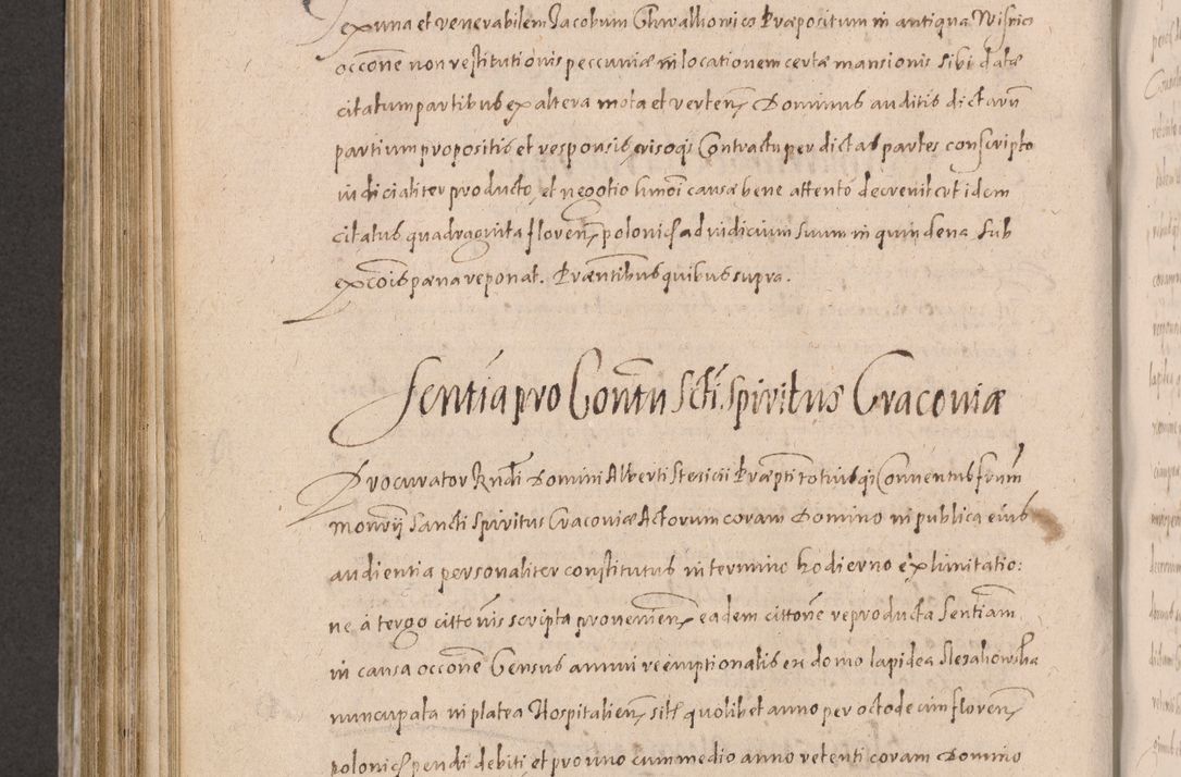 Zdjęcie nr 682 dla obiektu archiwalnego: Acta actorum causarum obligationum institutionum decretorum constitutionum quietationum resignationum cissionum et atiaru obsernationum tam indiciariarum quam extra indiciariarum coram Admodum Reverendo Domino Joanne Zerzynski Canonico Vicario in Spiritualibus et Officiali generali Cracoviensis ad Annum Domini Millesimum Sextentissimum Vigesimum Indictione tertia Pontificatus SSmi D. N. D. Pauli Divina pronidentia Papae V. foeliciter moderni anno ipsins subfelici regimine Diocesis Cracoviensis Illustrissimi ac Reverendissimi D. N. D. Martini Szyszkowski Deigratia Episcopus Cracoviensis Ducis Severiensis in continuantur.