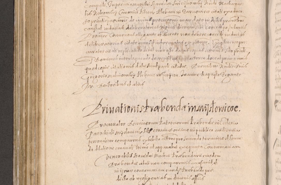 Zdjęcie nr 660 dla obiektu archiwalnego: Acta actorum causarum obligationum institutionum decretorum constitutionum quietationum resignationum cissionum et atiaru obsernationum tam indiciariarum quam extra indiciariarum coram Admodum Reverendo Domino Joanne Zerzynski Canonico Vicario in Spiritualibus et Officiali generali Cracoviensis ad Annum Domini Millesimum Sextentissimum Vigesimum Indictione tertia Pontificatus SSmi D. N. D. Pauli Divina pronidentia Papae V. foeliciter moderni anno ipsins subfelici regimine Diocesis Cracoviensis Illustrissimi ac Reverendissimi D. N. D. Martini Szyszkowski Deigratia Episcopus Cracoviensis Ducis Severiensis in continuantur.