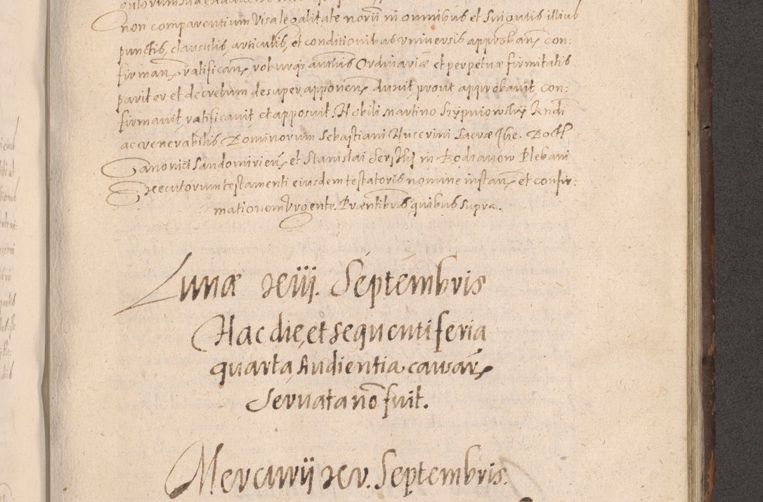 Zdjęcie nr 657 dla obiektu archiwalnego: Acta actorum causarum obligationum institutionum decretorum constitutionum quietationum resignationum cissionum et atiaru obsernationum tam indiciariarum quam extra indiciariarum coram Admodum Reverendo Domino Joanne Zerzynski Canonico Vicario in Spiritualibus et Officiali generali Cracoviensis ad Annum Domini Millesimum Sextentissimum Vigesimum Indictione tertia Pontificatus SSmi D. N. D. Pauli Divina pronidentia Papae V. foeliciter moderni anno ipsins subfelici regimine Diocesis Cracoviensis Illustrissimi ac Reverendissimi D. N. D. Martini Szyszkowski Deigratia Episcopus Cracoviensis Ducis Severiensis in continuantur.