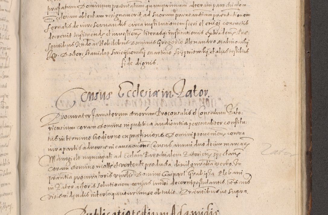 Zdjęcie nr 639 dla obiektu archiwalnego: Acta actorum causarum obligationum institutionum decretorum constitutionum quietationum resignationum cissionum et atiaru obsernationum tam indiciariarum quam extra indiciariarum coram Admodum Reverendo Domino Joanne Zerzynski Canonico Vicario in Spiritualibus et Officiali generali Cracoviensis ad Annum Domini Millesimum Sextentissimum Vigesimum Indictione tertia Pontificatus SSmi D. N. D. Pauli Divina pronidentia Papae V. foeliciter moderni anno ipsins subfelici regimine Diocesis Cracoviensis Illustrissimi ac Reverendissimi D. N. D. Martini Szyszkowski Deigratia Episcopus Cracoviensis Ducis Severiensis in continuantur.