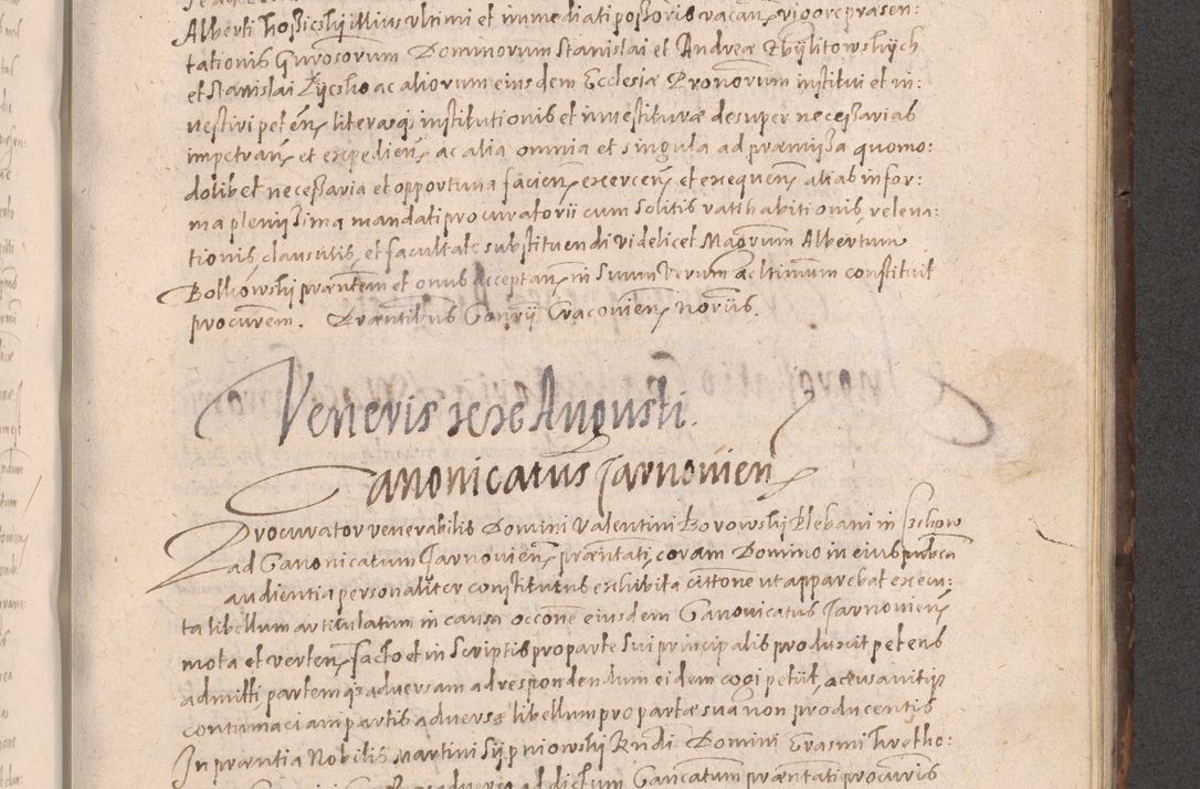 Zdjęcie nr 635 dla obiektu archiwalnego: Acta actorum causarum obligationum institutionum decretorum constitutionum quietationum resignationum cissionum et atiaru obsernationum tam indiciariarum quam extra indiciariarum coram Admodum Reverendo Domino Joanne Zerzynski Canonico Vicario in Spiritualibus et Officiali generali Cracoviensis ad Annum Domini Millesimum Sextentissimum Vigesimum Indictione tertia Pontificatus SSmi D. N. D. Pauli Divina pronidentia Papae V. foeliciter moderni anno ipsins subfelici regimine Diocesis Cracoviensis Illustrissimi ac Reverendissimi D. N. D. Martini Szyszkowski Deigratia Episcopus Cracoviensis Ducis Severiensis in continuantur.