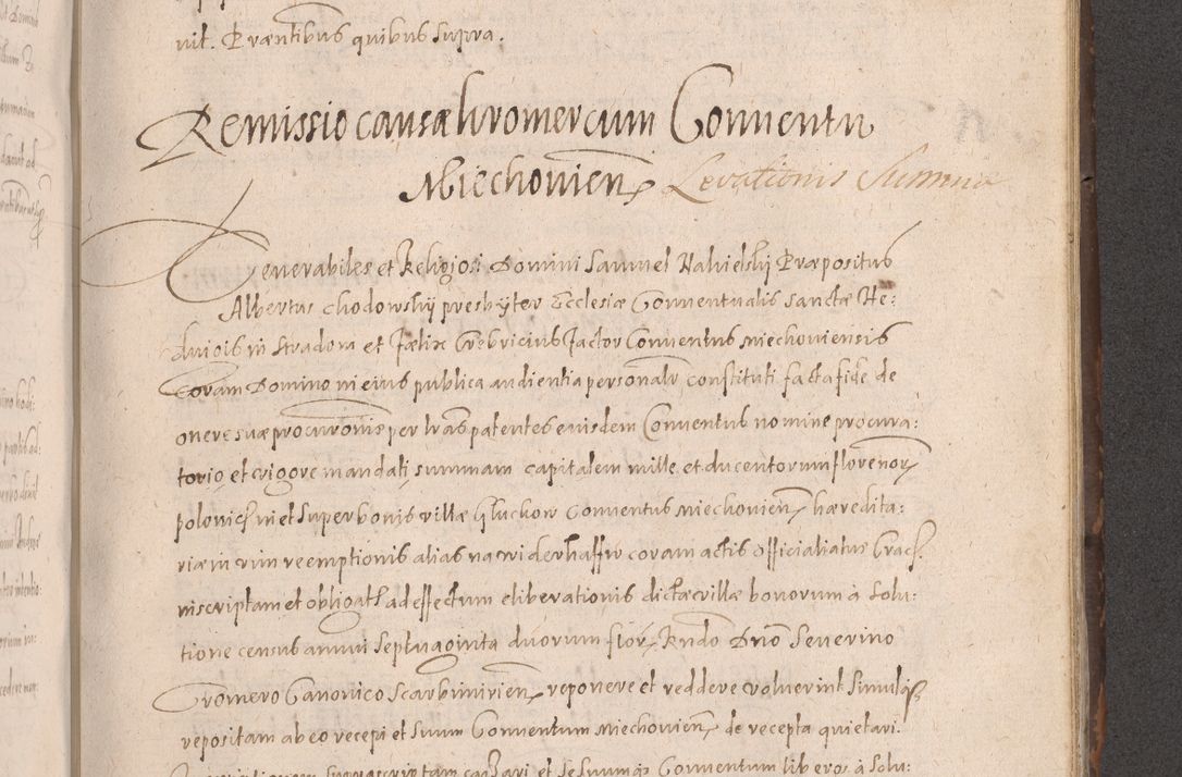 Zdjęcie nr 617 dla obiektu archiwalnego: Acta actorum causarum obligationum institutionum decretorum constitutionum quietationum resignationum cissionum et atiaru obsernationum tam indiciariarum quam extra indiciariarum coram Admodum Reverendo Domino Joanne Zerzynski Canonico Vicario in Spiritualibus et Officiali generali Cracoviensis ad Annum Domini Millesimum Sextentissimum Vigesimum Indictione tertia Pontificatus SSmi D. N. D. Pauli Divina pronidentia Papae V. foeliciter moderni anno ipsins subfelici regimine Diocesis Cracoviensis Illustrissimi ac Reverendissimi D. N. D. Martini Szyszkowski Deigratia Episcopus Cracoviensis Ducis Severiensis in continuantur.