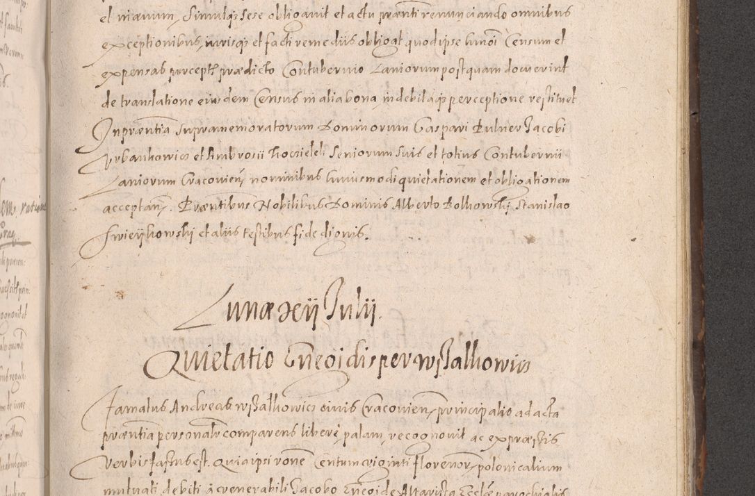 Zdjęcie nr 613 dla obiektu archiwalnego: Acta actorum causarum obligationum institutionum decretorum constitutionum quietationum resignationum cissionum et atiaru obsernationum tam indiciariarum quam extra indiciariarum coram Admodum Reverendo Domino Joanne Zerzynski Canonico Vicario in Spiritualibus et Officiali generali Cracoviensis ad Annum Domini Millesimum Sextentissimum Vigesimum Indictione tertia Pontificatus SSmi D. N. D. Pauli Divina pronidentia Papae V. foeliciter moderni anno ipsins subfelici regimine Diocesis Cracoviensis Illustrissimi ac Reverendissimi D. N. D. Martini Szyszkowski Deigratia Episcopus Cracoviensis Ducis Severiensis in continuantur.