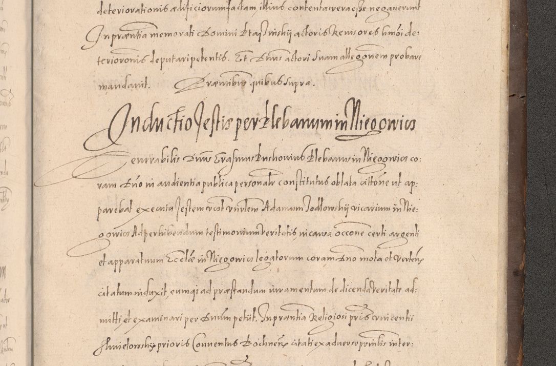 Zdjęcie nr 1003 dla obiektu archiwalnego: Acta actorum causarum obligationum institutionum decretorum constitutionum quietationum resignationum cissionum et atiaru obsernationum tam indiciariarum quam extra indiciariarum coram Admodum Reverendo Domino Joanne Zerzynski Canonico Vicario in Spiritualibus et Officiali generali Cracoviensis ad Annum Domini Millesimum Sextentissimum Vigesimum Indictione tertia Pontificatus SSmi D. N. D. Pauli Divina pronidentia Papae V. foeliciter moderni anno ipsins subfelici regimine Diocesis Cracoviensis Illustrissimi ac Reverendissimi D. N. D. Martini Szyszkowski Deigratia Episcopus Cracoviensis Ducis Severiensis in continuantur.