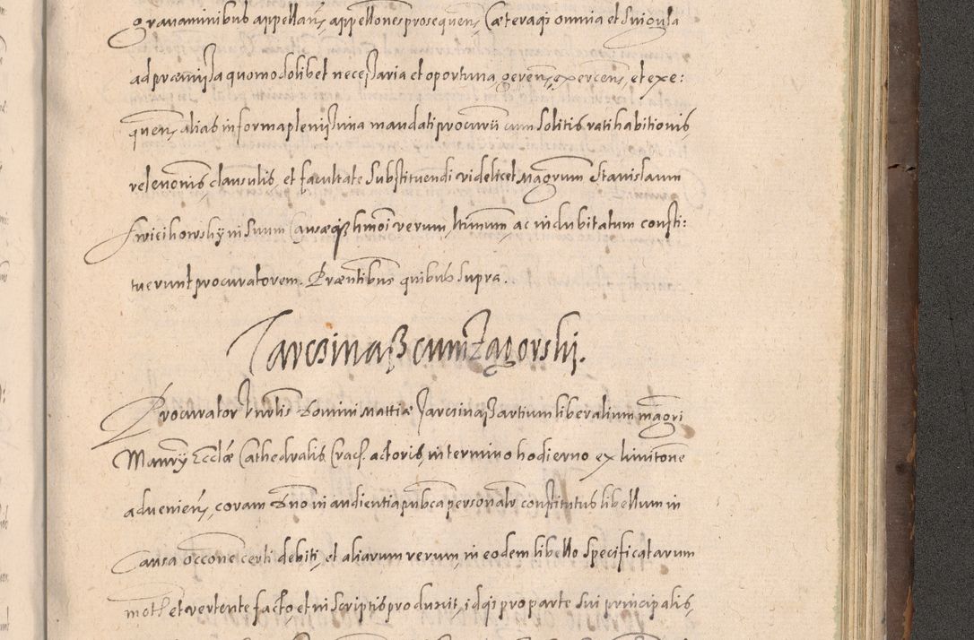 Zdjęcie nr 929 dla obiektu archiwalnego: Acta actorum causarum obligationum institutionum decretorum constitutionum quietationum resignationum cissionum et atiaru obsernationum tam indiciariarum quam extra indiciariarum coram Admodum Reverendo Domino Joanne Zerzynski Canonico Vicario in Spiritualibus et Officiali generali Cracoviensis ad Annum Domini Millesimum Sextentissimum Vigesimum Indictione tertia Pontificatus SSmi D. N. D. Pauli Divina pronidentia Papae V. foeliciter moderni anno ipsins subfelici regimine Diocesis Cracoviensis Illustrissimi ac Reverendissimi D. N. D. Martini Szyszkowski Deigratia Episcopus Cracoviensis Ducis Severiensis in continuantur.