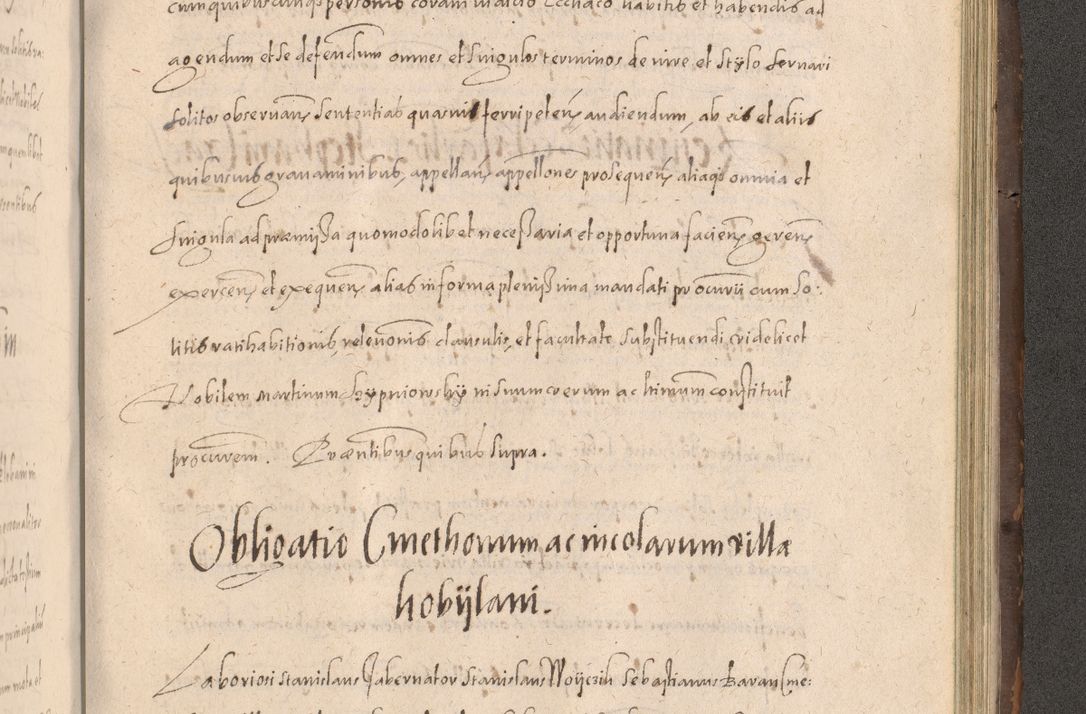 Zdjęcie nr 849 dla obiektu archiwalnego: Acta actorum causarum obligationum institutionum decretorum constitutionum quietationum resignationum cissionum et atiaru obsernationum tam indiciariarum quam extra indiciariarum coram Admodum Reverendo Domino Joanne Zerzynski Canonico Vicario in Spiritualibus et Officiali generali Cracoviensis ad Annum Domini Millesimum Sextentissimum Vigesimum Indictione tertia Pontificatus SSmi D. N. D. Pauli Divina pronidentia Papae V. foeliciter moderni anno ipsins subfelici regimine Diocesis Cracoviensis Illustrissimi ac Reverendissimi D. N. D. Martini Szyszkowski Deigratia Episcopus Cracoviensis Ducis Severiensis in continuantur.