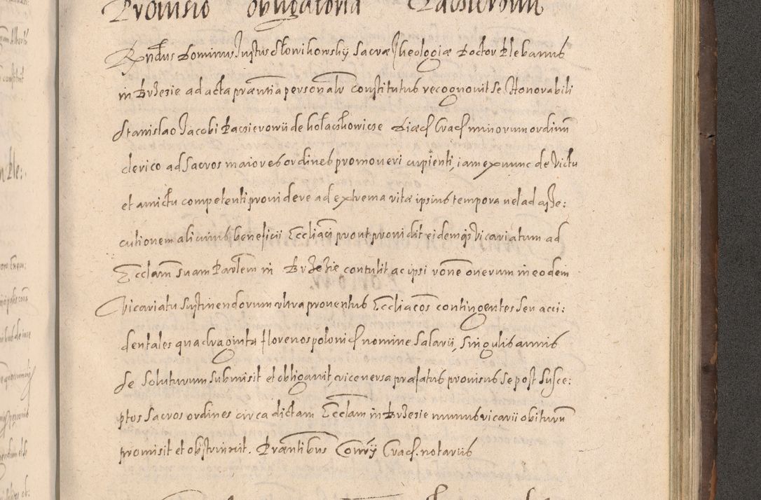 Zdjęcie nr 847 dla obiektu archiwalnego: Acta actorum causarum obligationum institutionum decretorum constitutionum quietationum resignationum cissionum et atiaru obsernationum tam indiciariarum quam extra indiciariarum coram Admodum Reverendo Domino Joanne Zerzynski Canonico Vicario in Spiritualibus et Officiali generali Cracoviensis ad Annum Domini Millesimum Sextentissimum Vigesimum Indictione tertia Pontificatus SSmi D. N. D. Pauli Divina pronidentia Papae V. foeliciter moderni anno ipsins subfelici regimine Diocesis Cracoviensis Illustrissimi ac Reverendissimi D. N. D. Martini Szyszkowski Deigratia Episcopus Cracoviensis Ducis Severiensis in continuantur.
