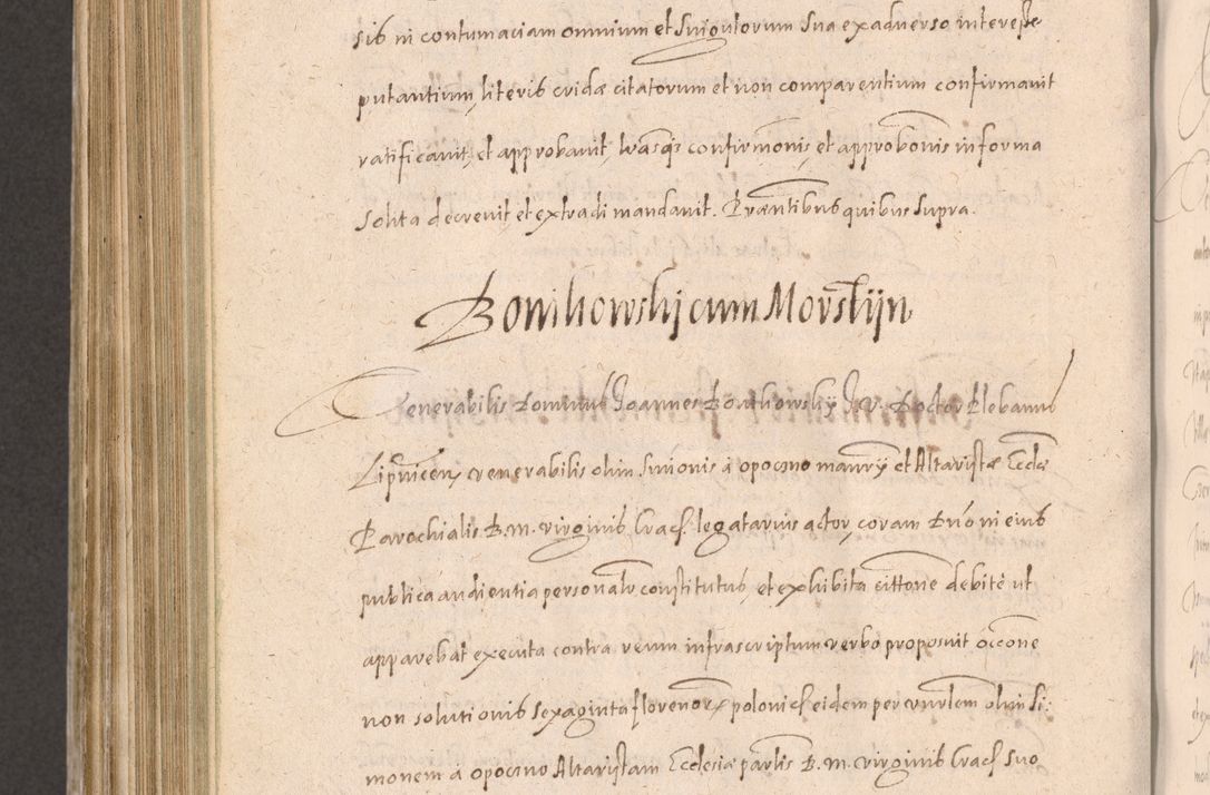 Zdjęcie nr 840 dla obiektu archiwalnego: Acta actorum causarum obligationum institutionum decretorum constitutionum quietationum resignationum cissionum et atiaru obsernationum tam indiciariarum quam extra indiciariarum coram Admodum Reverendo Domino Joanne Zerzynski Canonico Vicario in Spiritualibus et Officiali generali Cracoviensis ad Annum Domini Millesimum Sextentissimum Vigesimum Indictione tertia Pontificatus SSmi D. N. D. Pauli Divina pronidentia Papae V. foeliciter moderni anno ipsins subfelici regimine Diocesis Cracoviensis Illustrissimi ac Reverendissimi D. N. D. Martini Szyszkowski Deigratia Episcopus Cracoviensis Ducis Severiensis in continuantur.