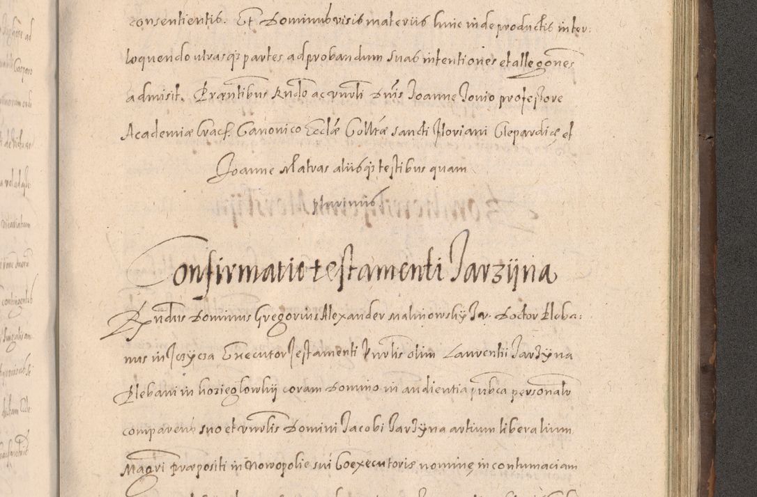 Zdjęcie nr 839 dla obiektu archiwalnego: Acta actorum causarum obligationum institutionum decretorum constitutionum quietationum resignationum cissionum et atiaru obsernationum tam indiciariarum quam extra indiciariarum coram Admodum Reverendo Domino Joanne Zerzynski Canonico Vicario in Spiritualibus et Officiali generali Cracoviensis ad Annum Domini Millesimum Sextentissimum Vigesimum Indictione tertia Pontificatus SSmi D. N. D. Pauli Divina pronidentia Papae V. foeliciter moderni anno ipsins subfelici regimine Diocesis Cracoviensis Illustrissimi ac Reverendissimi D. N. D. Martini Szyszkowski Deigratia Episcopus Cracoviensis Ducis Severiensis in continuantur.