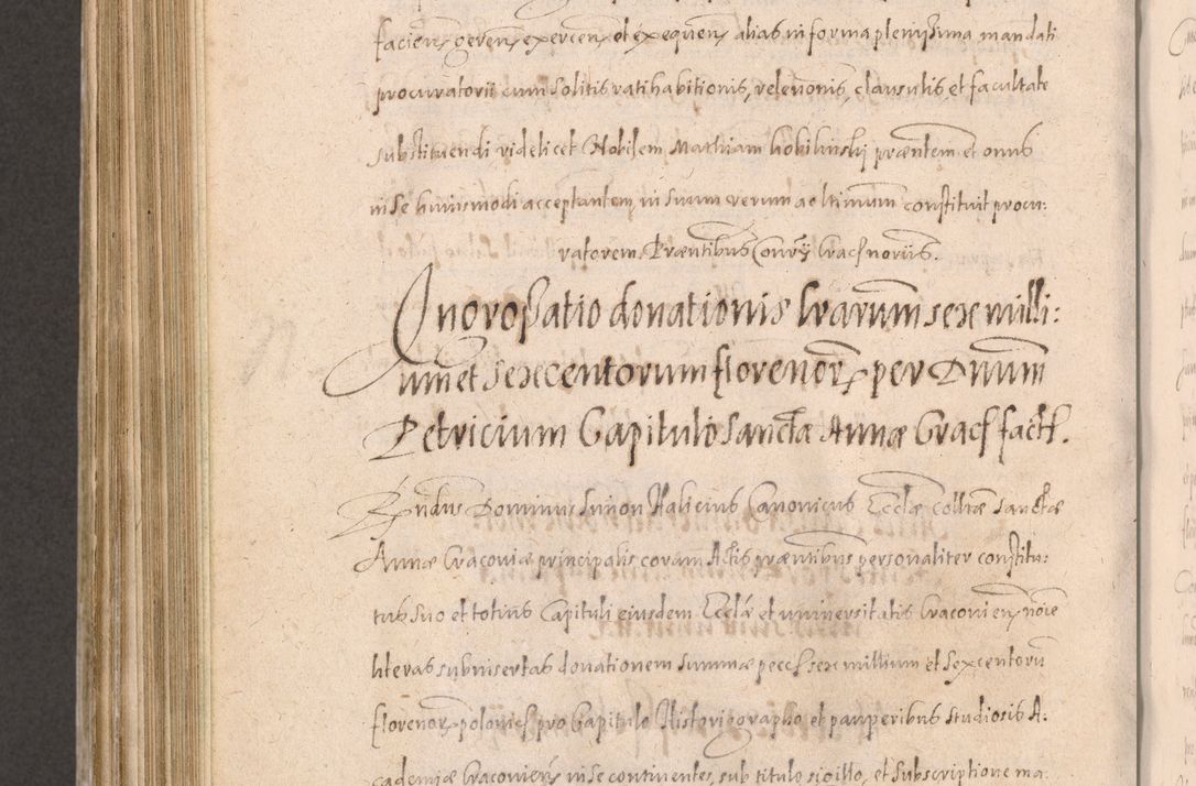 Zdjęcie nr 808 dla obiektu archiwalnego: Acta actorum causarum obligationum institutionum decretorum constitutionum quietationum resignationum cissionum et atiaru obsernationum tam indiciariarum quam extra indiciariarum coram Admodum Reverendo Domino Joanne Zerzynski Canonico Vicario in Spiritualibus et Officiali generali Cracoviensis ad Annum Domini Millesimum Sextentissimum Vigesimum Indictione tertia Pontificatus SSmi D. N. D. Pauli Divina pronidentia Papae V. foeliciter moderni anno ipsins subfelici regimine Diocesis Cracoviensis Illustrissimi ac Reverendissimi D. N. D. Martini Szyszkowski Deigratia Episcopus Cracoviensis Ducis Severiensis in continuantur.