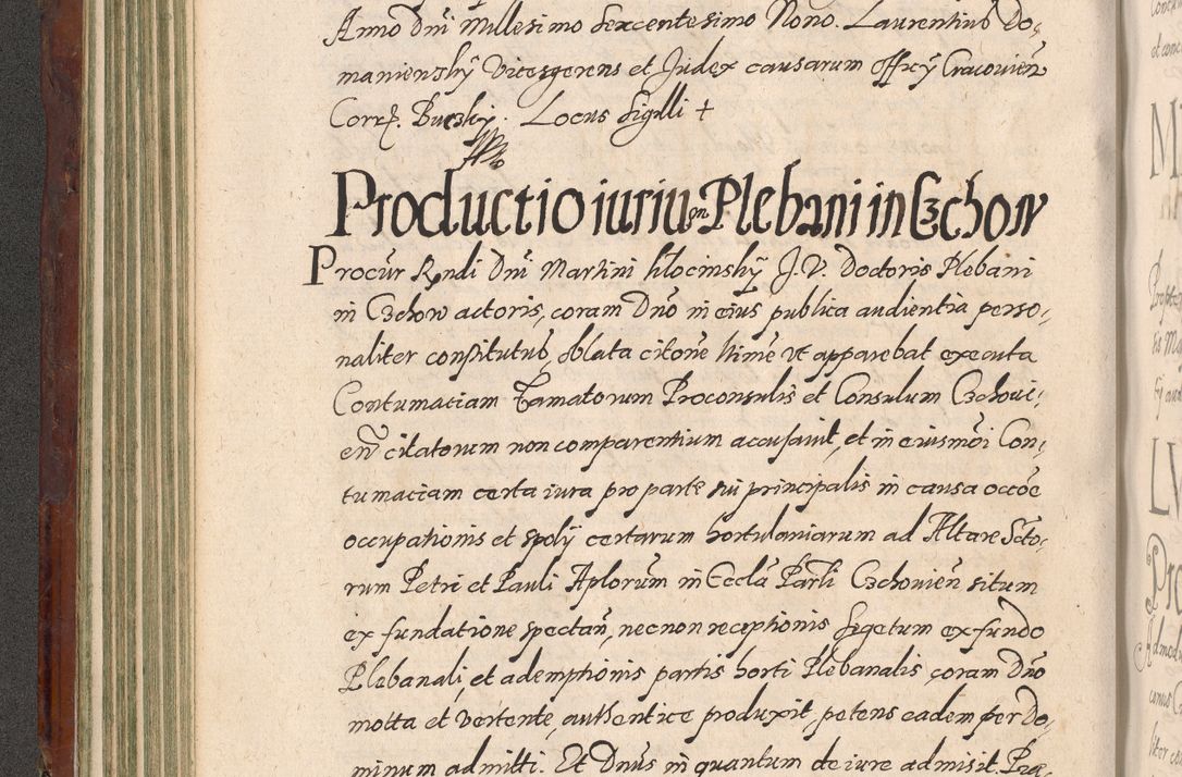 Zdjęcie nr 202 dla obiektu archiwalnego: Acta actorum causarum sententiarum tam diffinitiuarum quam interloquutorisrum decretorum obligationum quietationum procuratorum constitutionum etc. etc. coram Reverendo Domino Paulo Dembski Dei et Apostolice Sedis Gratia Episcopalo Dicensis Suffraganeo Canonico Vicario in Spiritualibus et Officiali Generali Cracoviensis ad Annum Domini Millesimum Sexcentesimum Undecimum cuius indictio octava pontificatus Sanctissimi Domini Nostri Domini Pauli Divina Providentia Papae Vti foeliciter continuantur