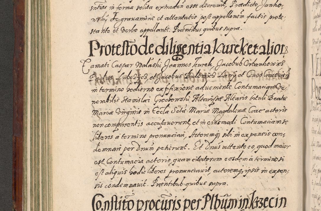 Zdjęcie nr 174 dla obiektu archiwalnego: Acta actorum causarum sententiarum tam diffinitiuarum quam interloquutorisrum decretorum obligationum quietationum procuratorum constitutionum etc. etc. coram Reverendo Domino Paulo Dembski Dei et Apostolice Sedis Gratia Episcopalo Dicensis Suffraganeo Canonico Vicario in Spiritualibus et Officiali Generali Cracoviensis ad Annum Domini Millesimum Sexcentesimum Undecimum cuius indictio octava pontificatus Sanctissimi Domini Nostri Domini Pauli Divina Providentia Papae Vti foeliciter continuantur