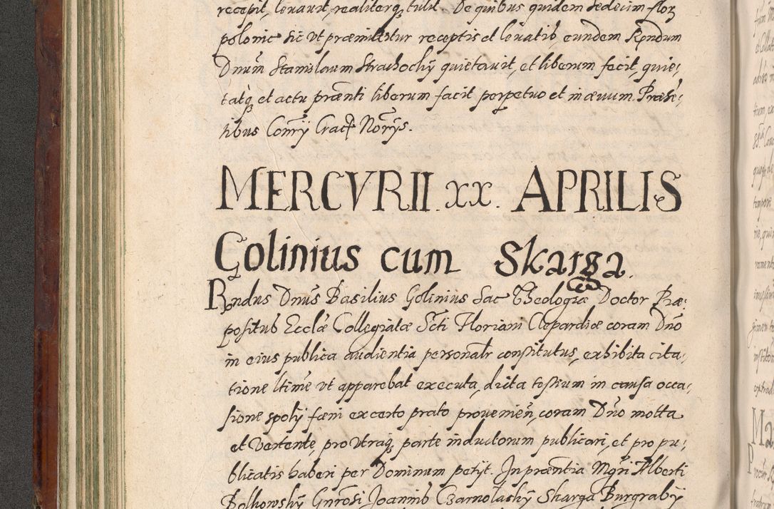 Zdjęcie nr 162 dla obiektu archiwalnego: Acta actorum causarum sententiarum tam diffinitiuarum quam interloquutorisrum decretorum obligationum quietationum procuratorum constitutionum etc. etc. coram Reverendo Domino Paulo Dembski Dei et Apostolice Sedis Gratia Episcopalo Dicensis Suffraganeo Canonico Vicario in Spiritualibus et Officiali Generali Cracoviensis ad Annum Domini Millesimum Sexcentesimum Undecimum cuius indictio octava pontificatus Sanctissimi Domini Nostri Domini Pauli Divina Providentia Papae Vti foeliciter continuantur