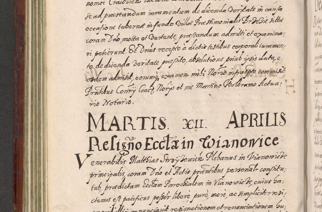 Zdjęcie nr 142 dla obiektu archiwalnego: Acta actorum causarum sententiarum tam diffinitiuarum quam interloquutorisrum decretorum obligationum quietationum procuratorum constitutionum etc. etc. coram Reverendo Domino Paulo Dembski Dei et Apostolice Sedis Gratia Episcopalo Dicensis Suffraganeo Canonico Vicario in Spiritualibus et Officiali Generali Cracoviensis ad Annum Domini Millesimum Sexcentesimum Undecimum cuius indictio octava pontificatus Sanctissimi Domini Nostri Domini Pauli Divina Providentia Papae Vti foeliciter continuantur
