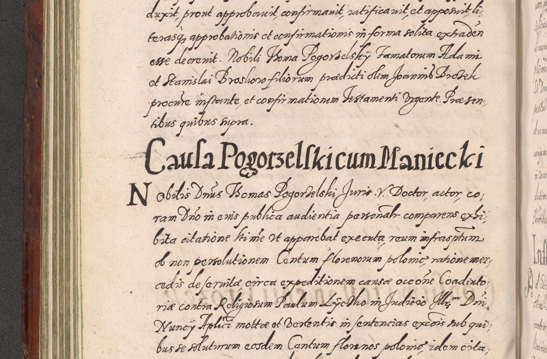 Zdjęcie nr 138 dla obiektu archiwalnego: Acta actorum causarum sententiarum tam diffinitiuarum quam interloquutorisrum decretorum obligationum quietationum procuratorum constitutionum etc. etc. coram Reverendo Domino Paulo Dembski Dei et Apostolice Sedis Gratia Episcopalo Dicensis Suffraganeo Canonico Vicario in Spiritualibus et Officiali Generali Cracoviensis ad Annum Domini Millesimum Sexcentesimum Undecimum cuius indictio octava pontificatus Sanctissimi Domini Nostri Domini Pauli Divina Providentia Papae Vti foeliciter continuantur
