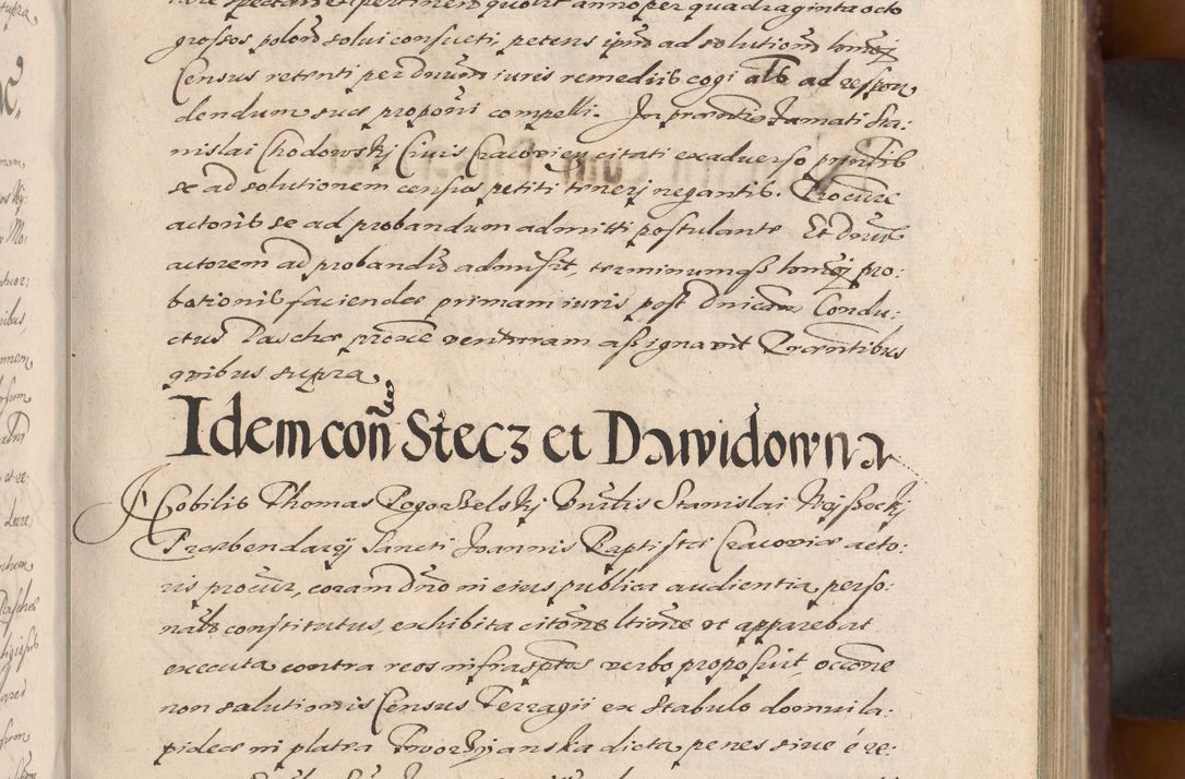 Zdjęcie nr 129 dla obiektu archiwalnego: Acta actorum causarum sententiarum tam diffinitiuarum quam interloquutorisrum decretorum obligationum quietationum procuratorum constitutionum etc. etc. coram Reverendo Domino Paulo Dembski Dei et Apostolice Sedis Gratia Episcopalo Dicensis Suffraganeo Canonico Vicario in Spiritualibus et Officiali Generali Cracoviensis ad Annum Domini Millesimum Sexcentesimum Undecimum cuius indictio octava pontificatus Sanctissimi Domini Nostri Domini Pauli Divina Providentia Papae Vti foeliciter continuantur