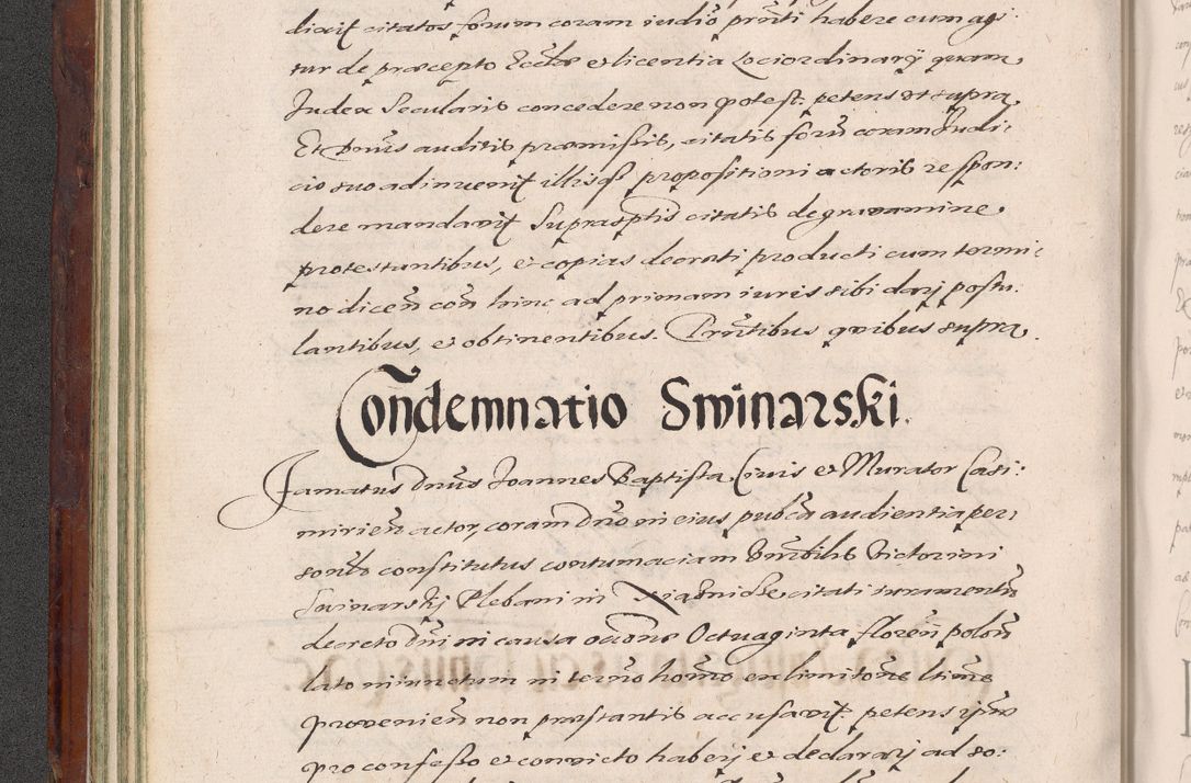 Zdjęcie nr 92 dla obiektu archiwalnego: Acta actorum causarum sententiarum tam diffinitiuarum quam interloquutorisrum decretorum obligationum quietationum procuratorum constitutionum etc. etc. coram Reverendo Domino Paulo Dembski Dei et Apostolice Sedis Gratia Episcopalo Dicensis Suffraganeo Canonico Vicario in Spiritualibus et Officiali Generali Cracoviensis ad Annum Domini Millesimum Sexcentesimum Undecimum cuius indictio octava pontificatus Sanctissimi Domini Nostri Domini Pauli Divina Providentia Papae Vti foeliciter continuantur