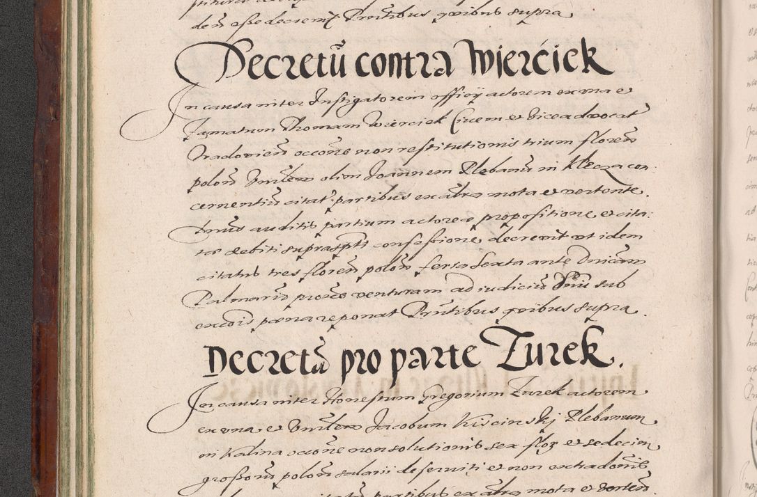 Zdjęcie nr 90 dla obiektu archiwalnego: Acta actorum causarum sententiarum tam diffinitiuarum quam interloquutorisrum decretorum obligationum quietationum procuratorum constitutionum etc. etc. coram Reverendo Domino Paulo Dembski Dei et Apostolice Sedis Gratia Episcopalo Dicensis Suffraganeo Canonico Vicario in Spiritualibus et Officiali Generali Cracoviensis ad Annum Domini Millesimum Sexcentesimum Undecimum cuius indictio octava pontificatus Sanctissimi Domini Nostri Domini Pauli Divina Providentia Papae Vti foeliciter continuantur