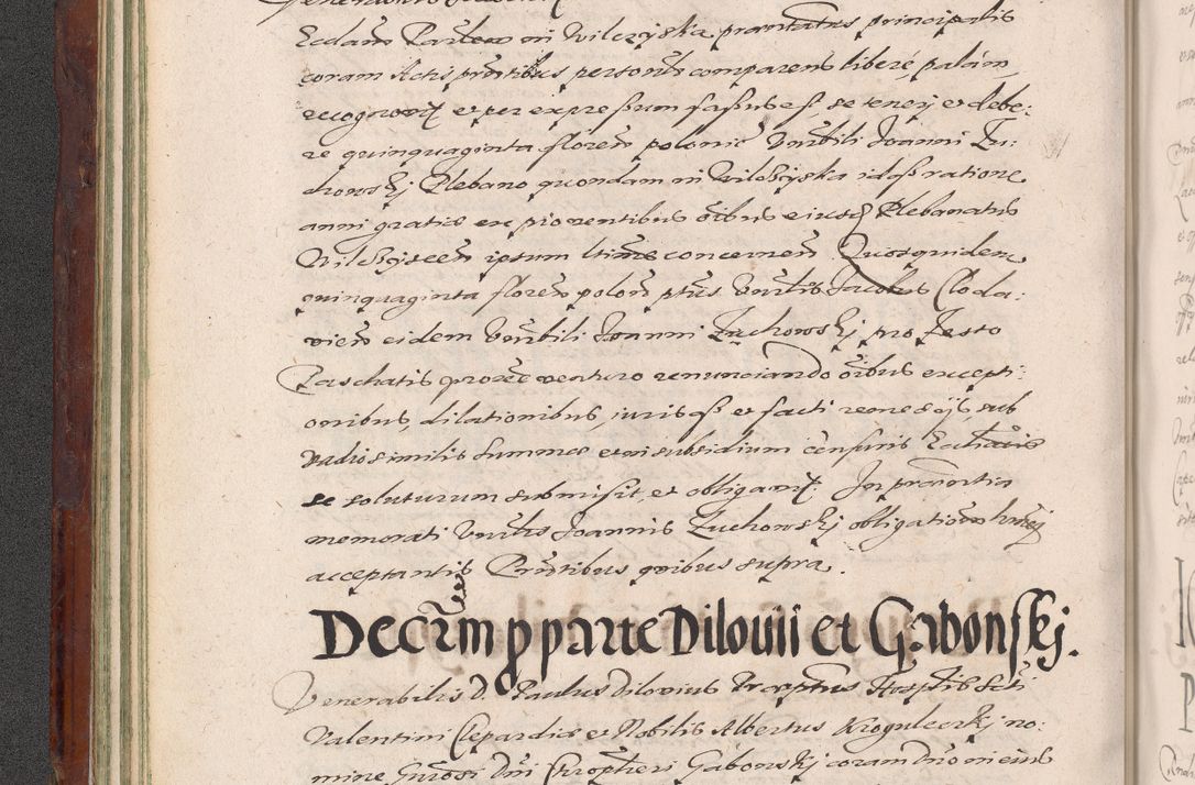 Zdjęcie nr 86 dla obiektu archiwalnego: Acta actorum causarum sententiarum tam diffinitiuarum quam interloquutorisrum decretorum obligationum quietationum procuratorum constitutionum etc. etc. coram Reverendo Domino Paulo Dembski Dei et Apostolice Sedis Gratia Episcopalo Dicensis Suffraganeo Canonico Vicario in Spiritualibus et Officiali Generali Cracoviensis ad Annum Domini Millesimum Sexcentesimum Undecimum cuius indictio octava pontificatus Sanctissimi Domini Nostri Domini Pauli Divina Providentia Papae Vti foeliciter continuantur