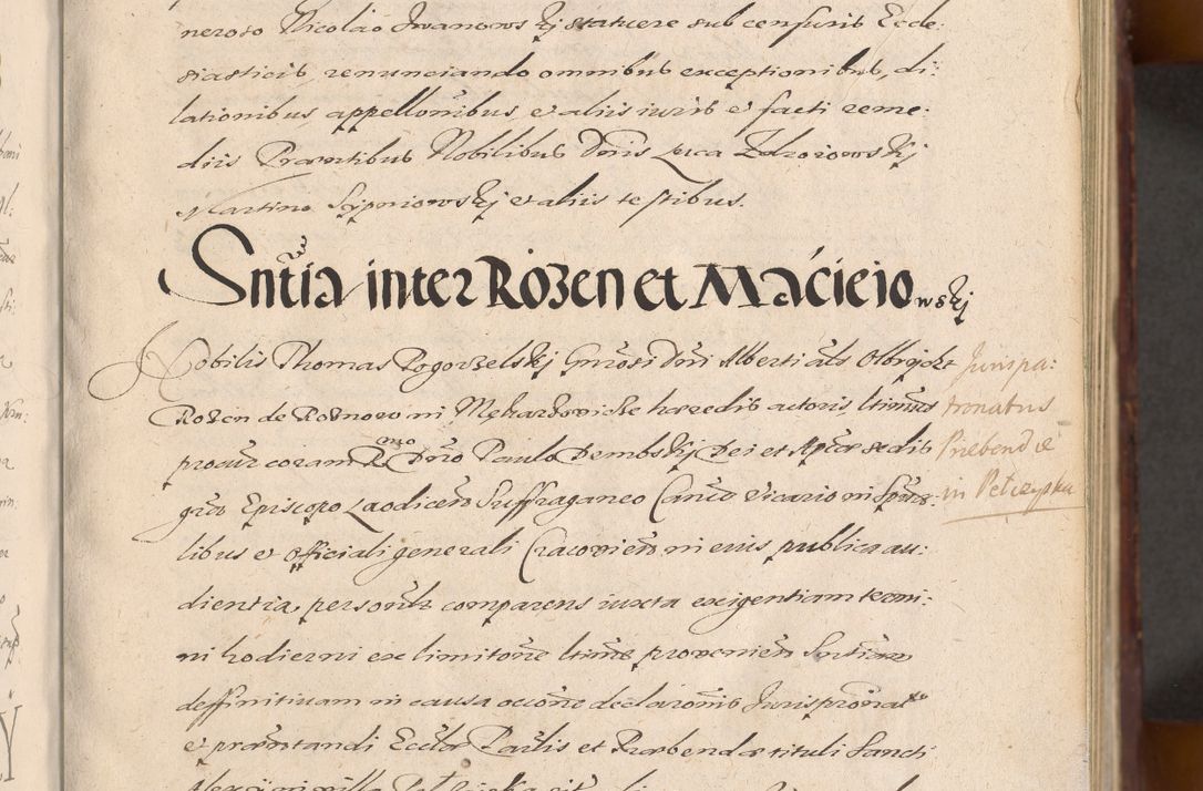 Zdjęcie nr 21 dla obiektu archiwalnego: Acta actorum causarum sententiarum tam diffinitiuarum quam interloquutorisrum decretorum obligationum quietationum procuratorum constitutionum etc. etc. coram Reverendo Domino Paulo Dembski Dei et Apostolice Sedis Gratia Episcopalo Dicensis Suffraganeo Canonico Vicario in Spiritualibus et Officiali Generali Cracoviensis ad Annum Domini Millesimum Sexcentesimum Undecimum cuius indictio octava pontificatus Sanctissimi Domini Nostri Domini Pauli Divina Providentia Papae Vti foeliciter continuantur